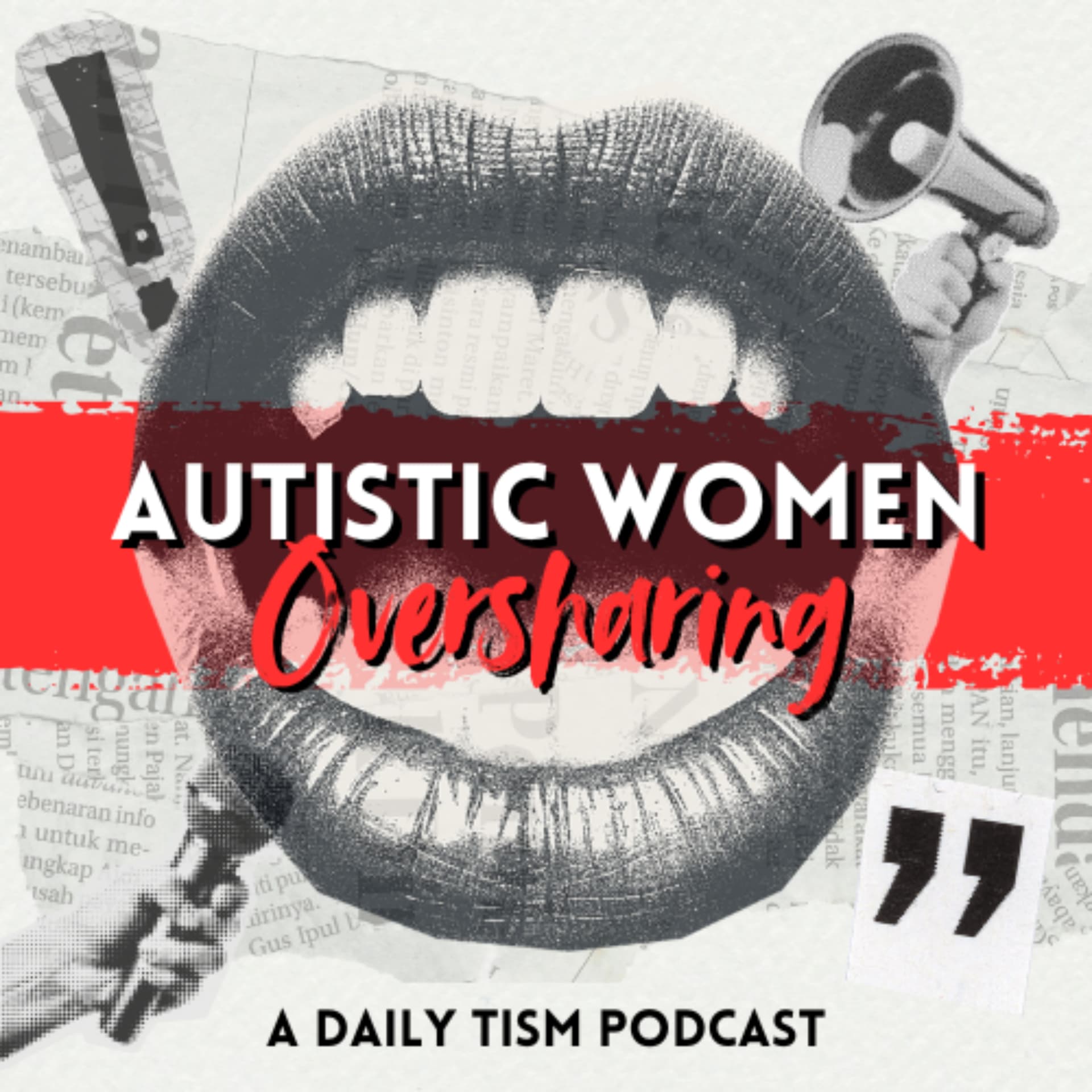 Autistic Women Oversharing - Podcasts