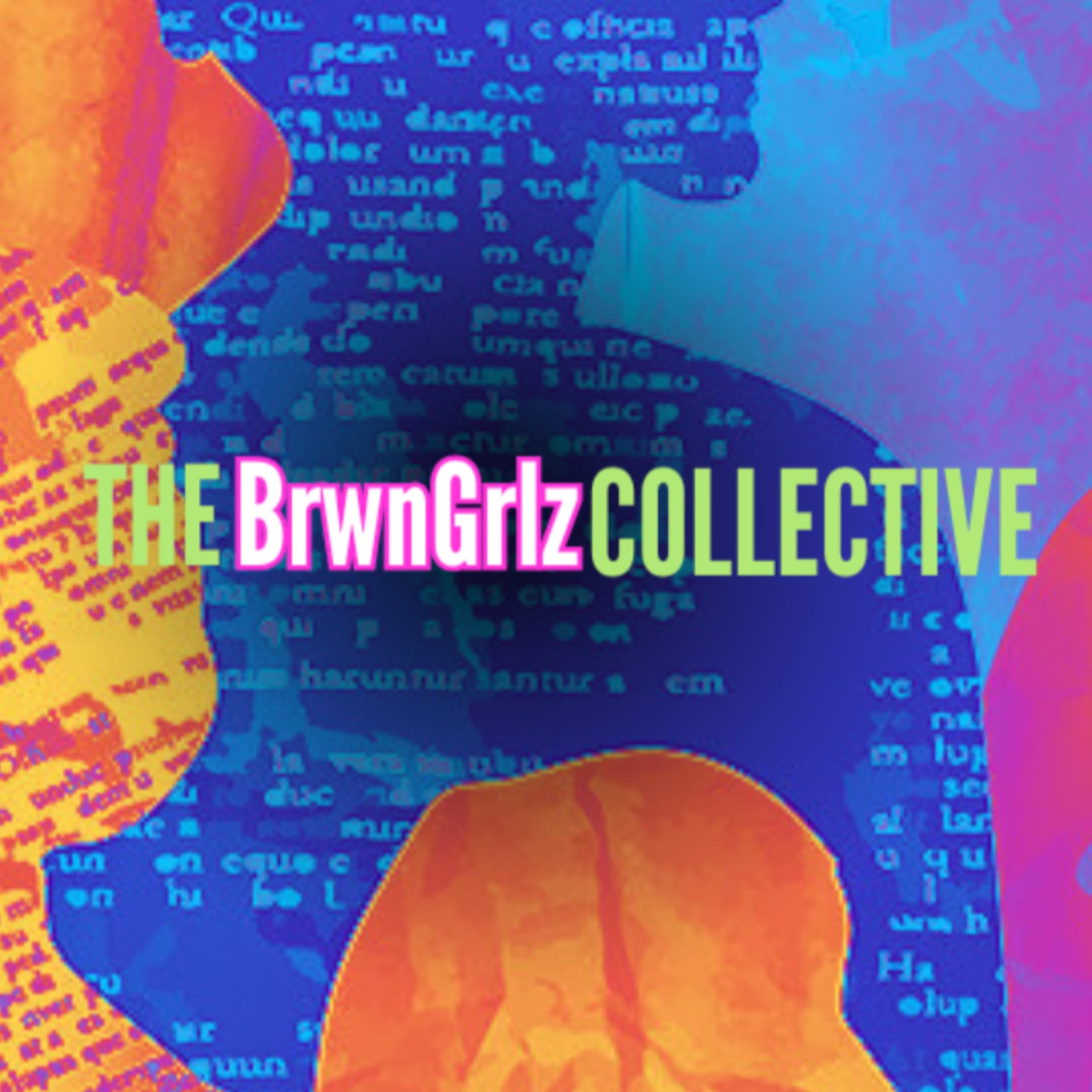 BrwnGrlz Collective - Podcasts