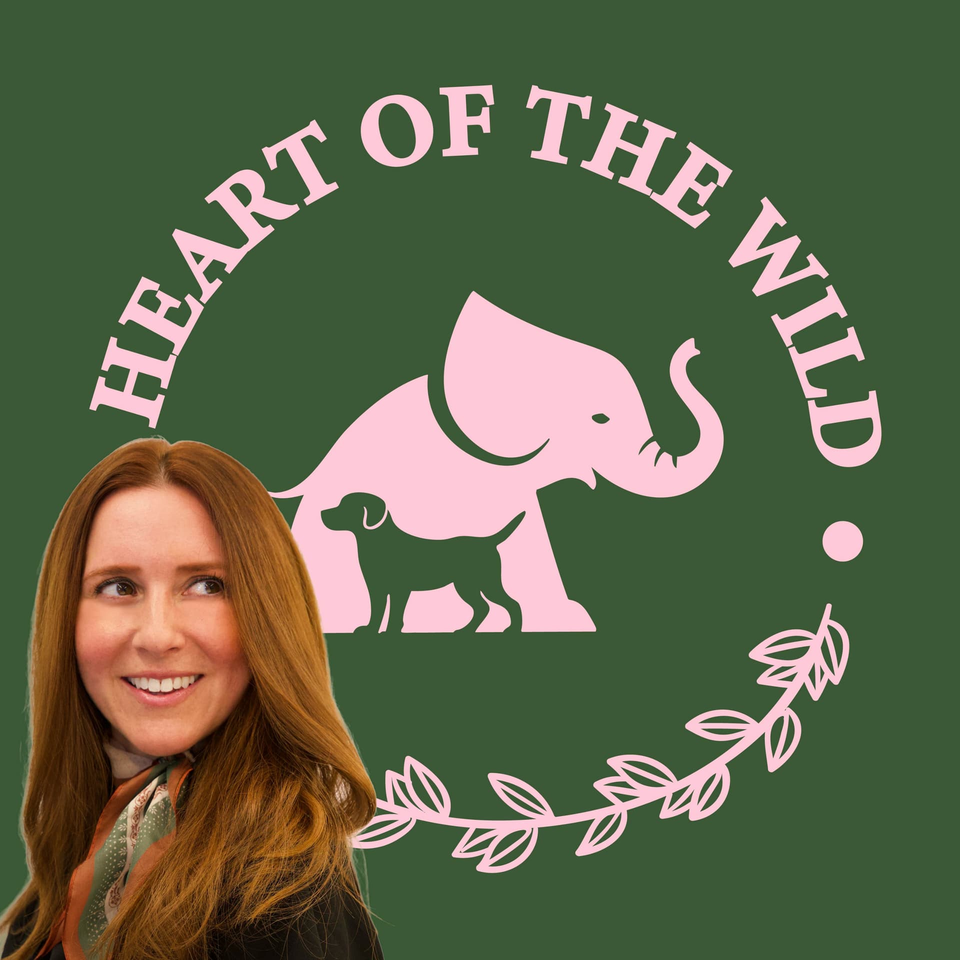 Heart Of The Wild - Podcasts