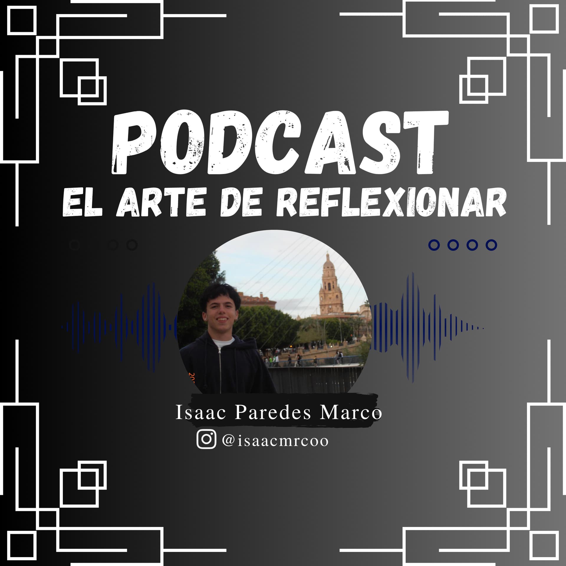 EL ARTE DE REFLEXIONAR - Podcasts