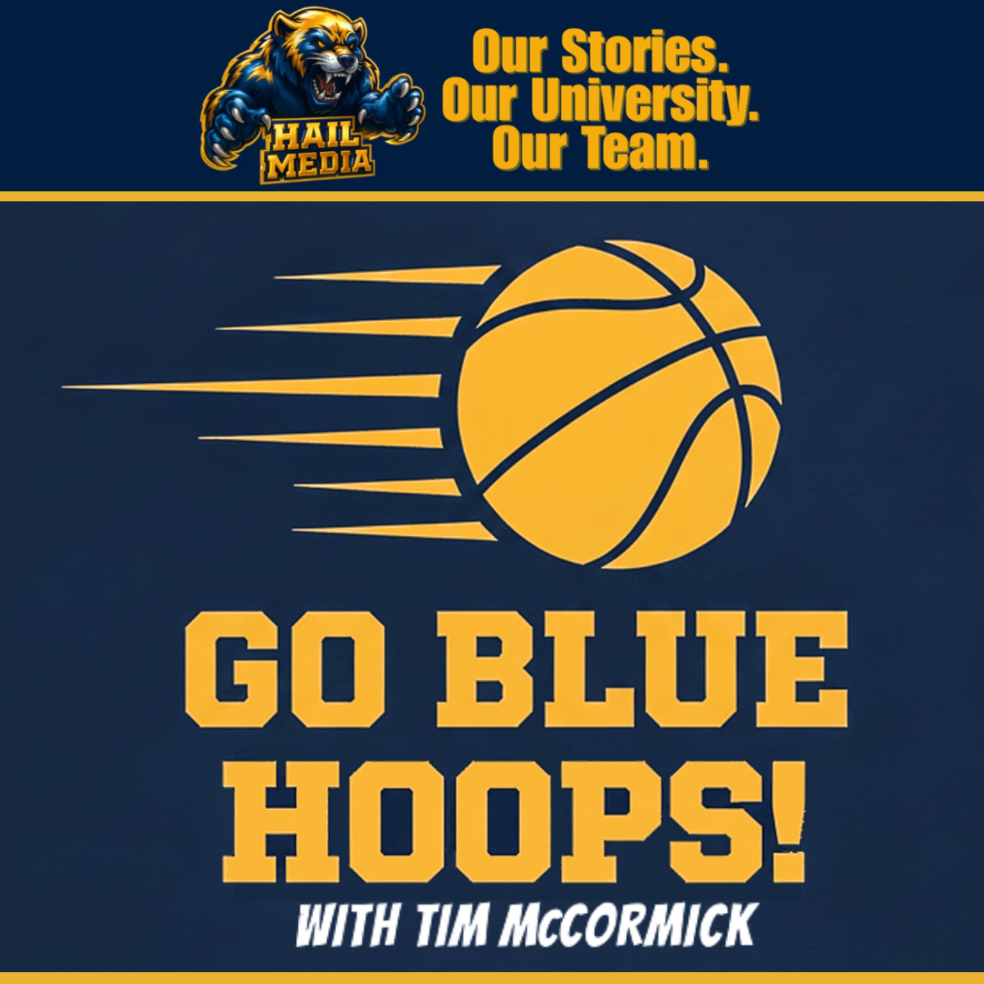 GO BLUE HOOPS with Tim McCormick! - Podcasts