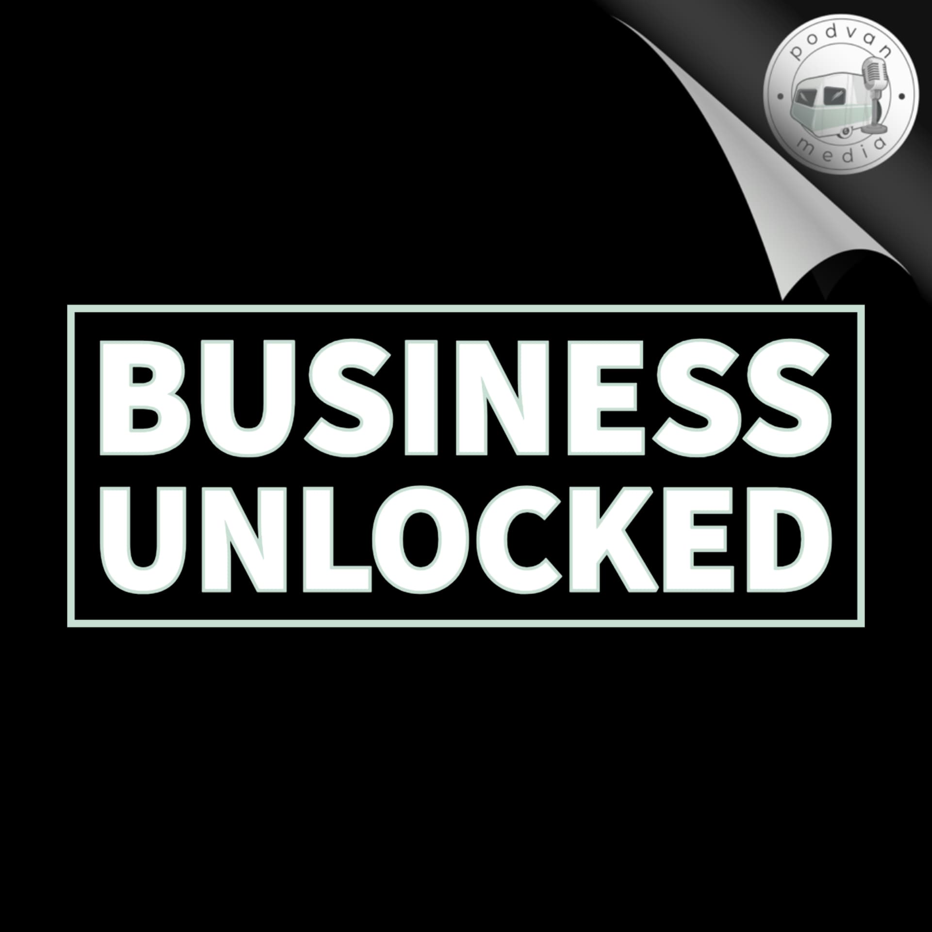 Business Unlocked with Marcus Kroek - Podcasts