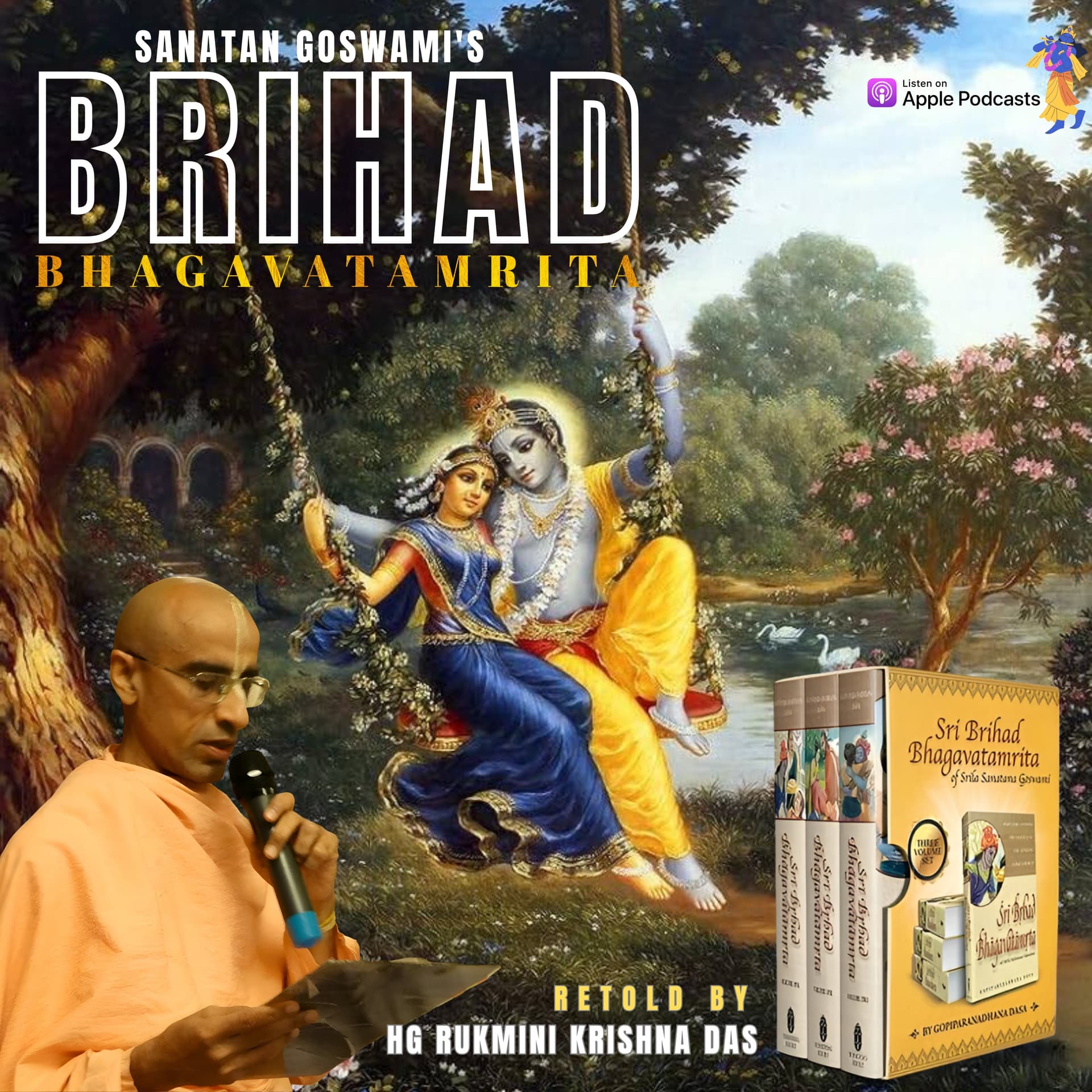 Sanatan Goswami's Brihad Bhagavatamrita - Podcasts