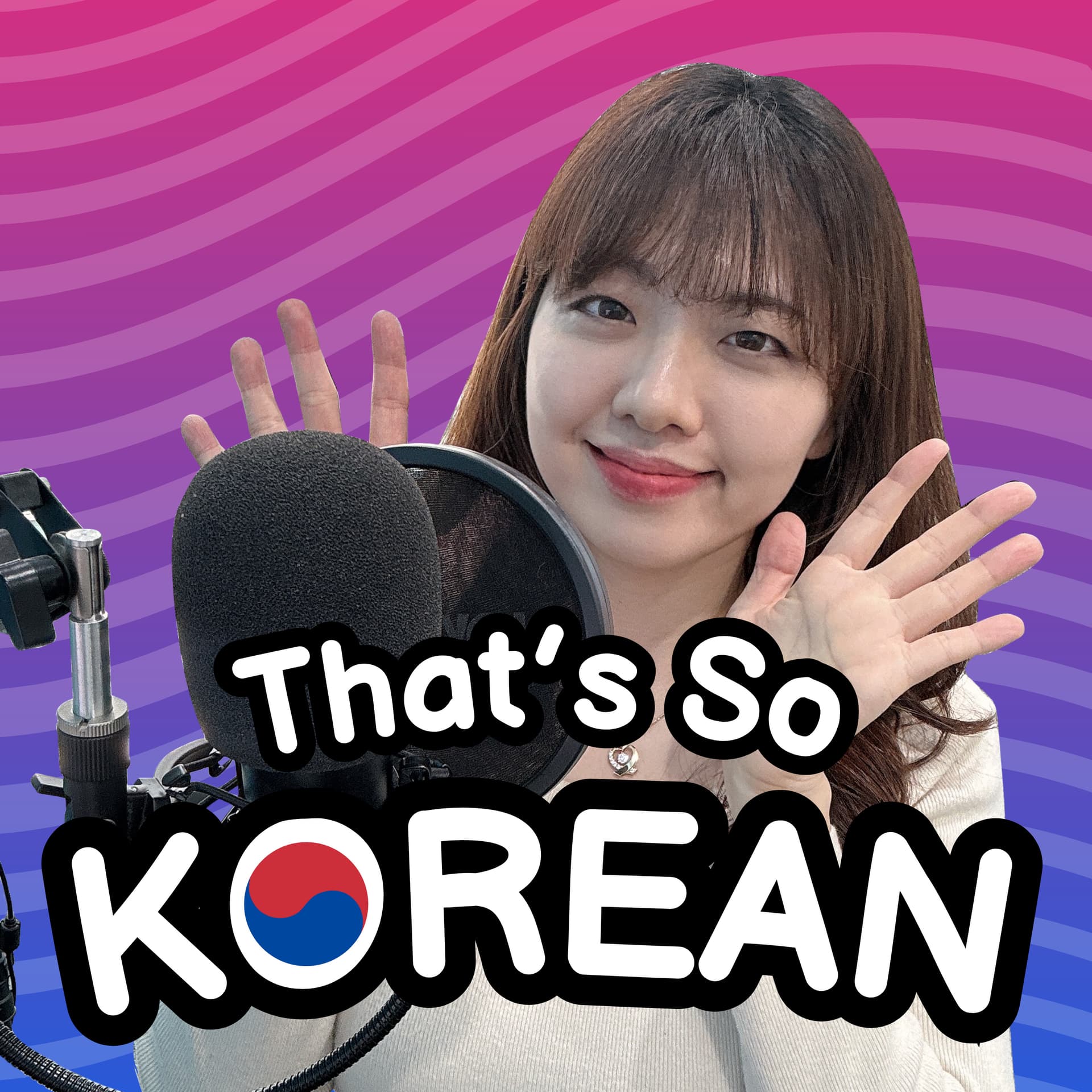 That's So Korean - Podcasts