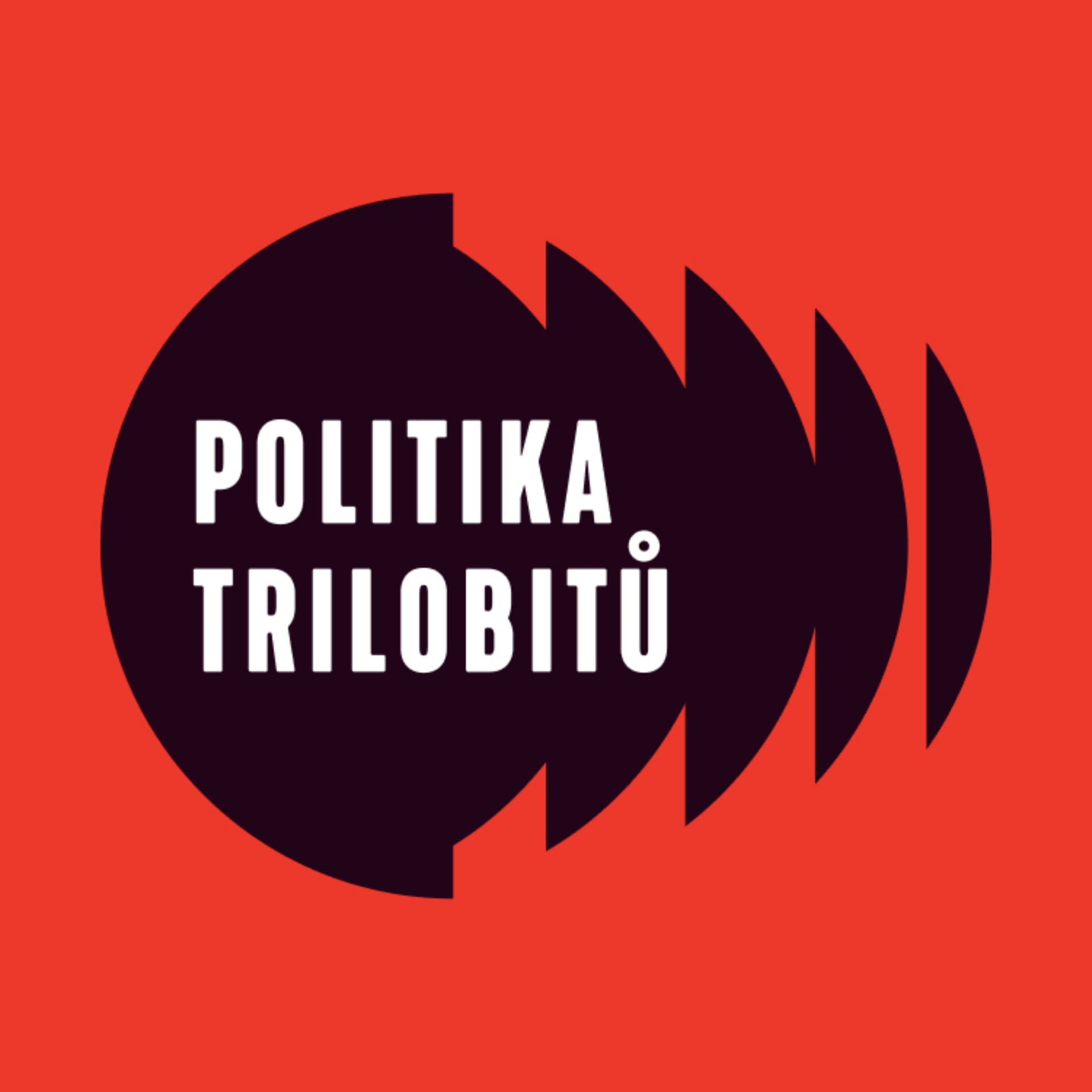 Politika trilobitů - Podcasts