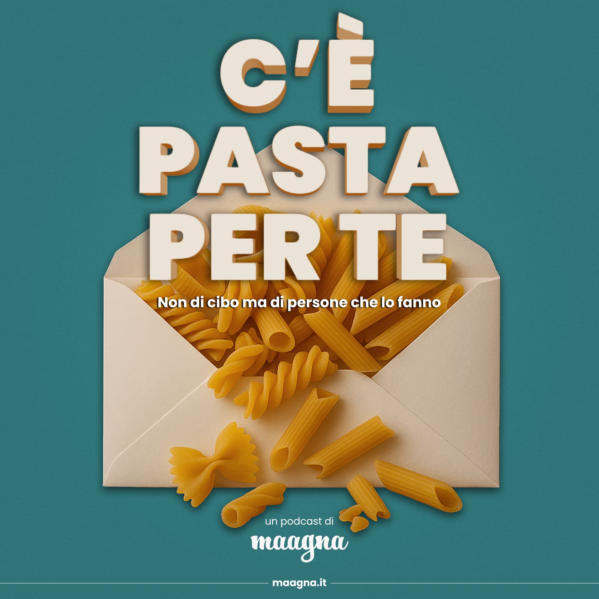 C'è Pasta per Te - un podcast di maagna.it - Podcasts