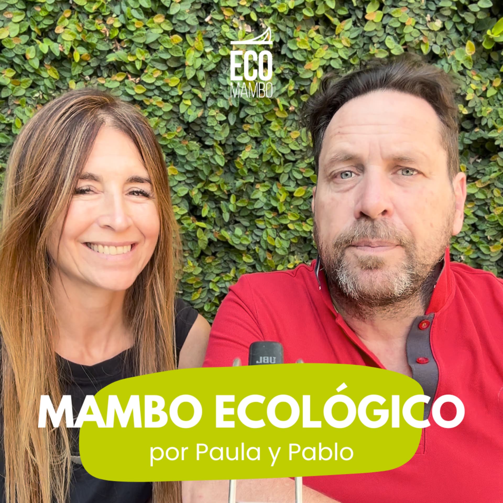 Mambo ecológico en el jardín - Podcasts