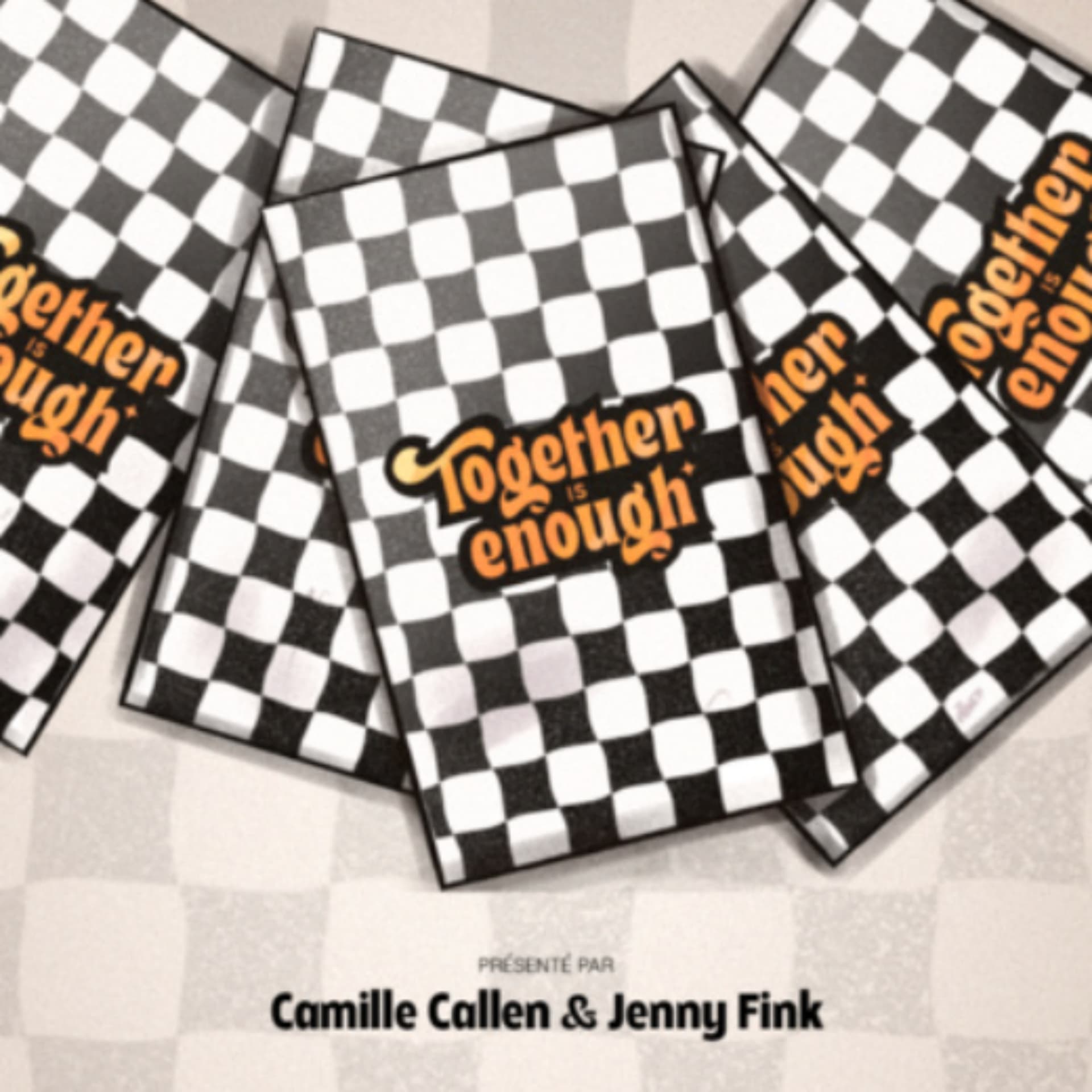 TOGETHER IS ENOUGH ! - Podcasts