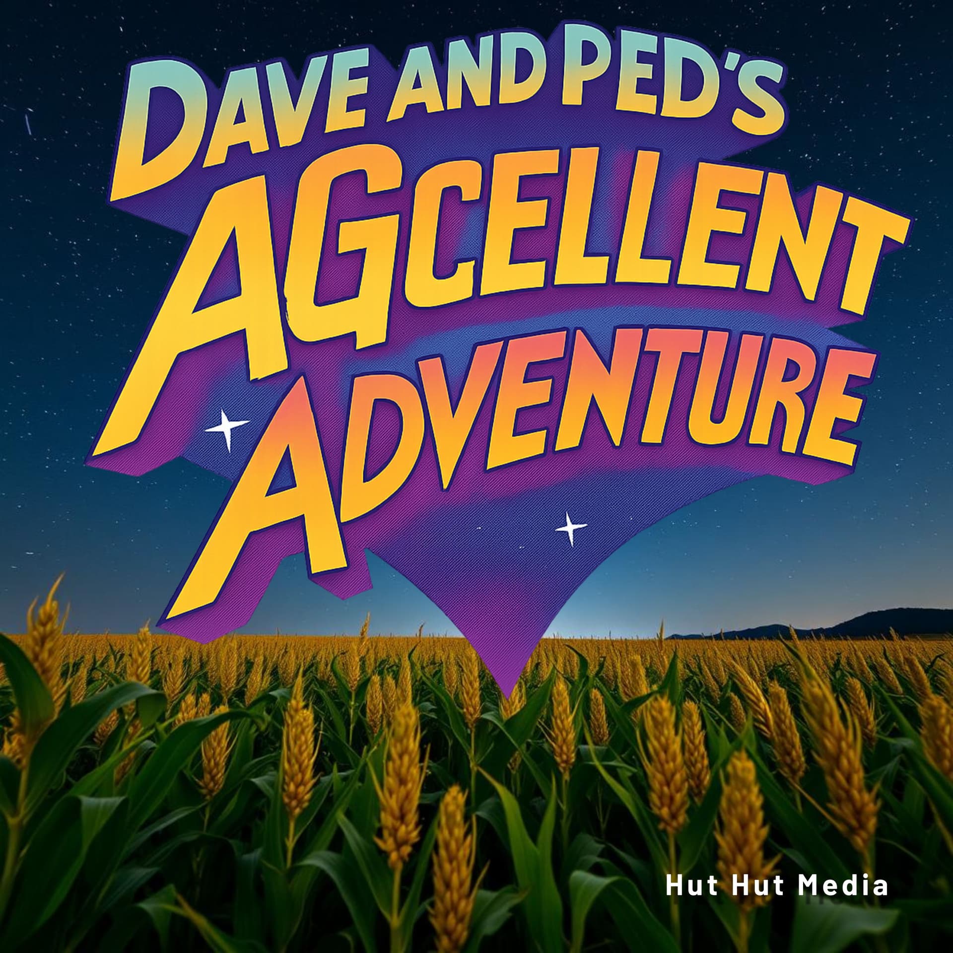 Dave and Ped's AGcellent Adventure - Podcasts