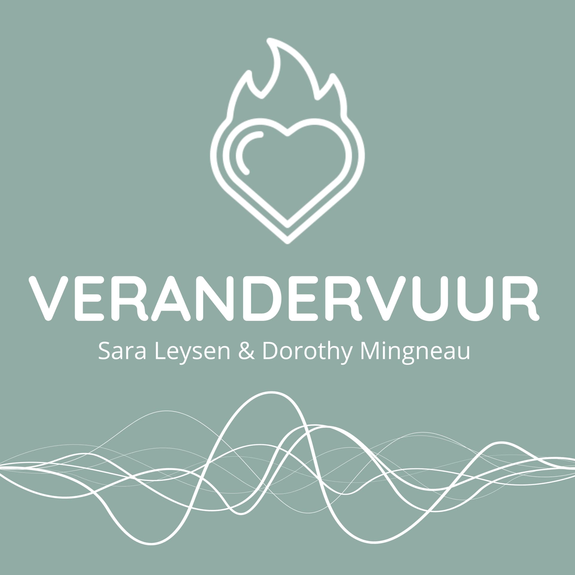 Verandervuur - Podcasts