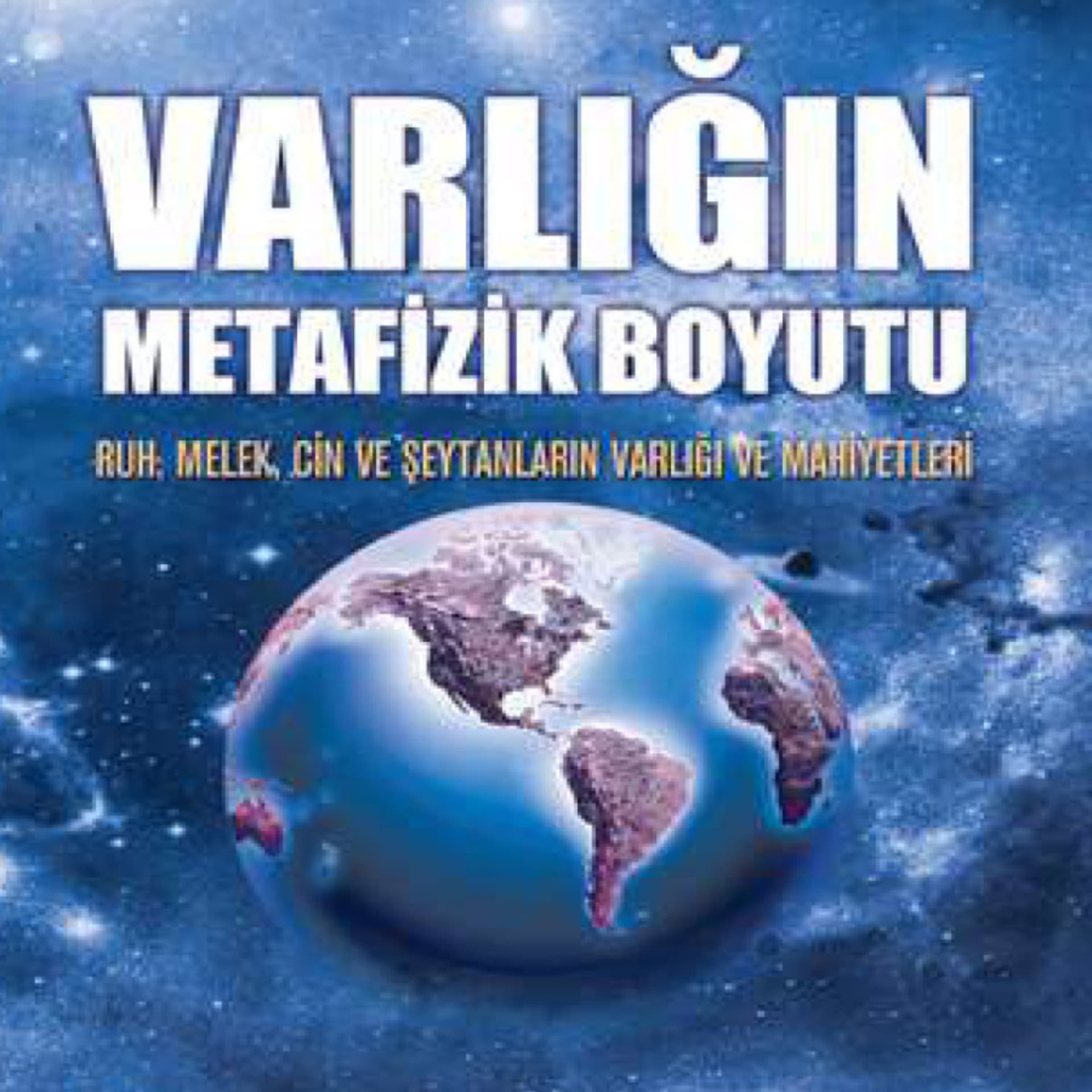 Varlığın Metafizik Boyutu - Podcasts