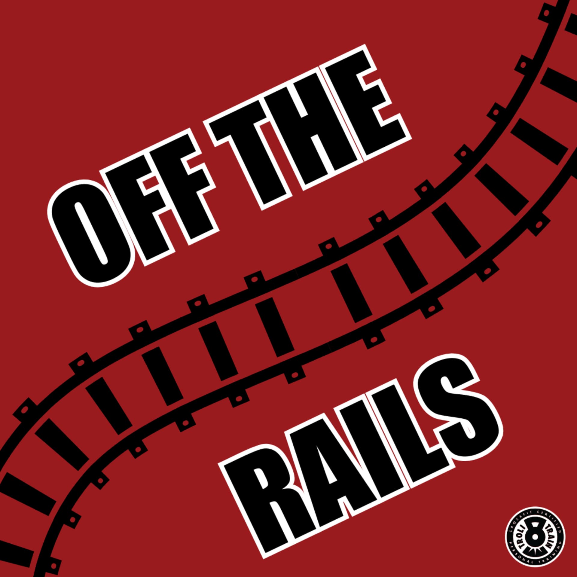 Off The Rails - Troli Train - Podcasts