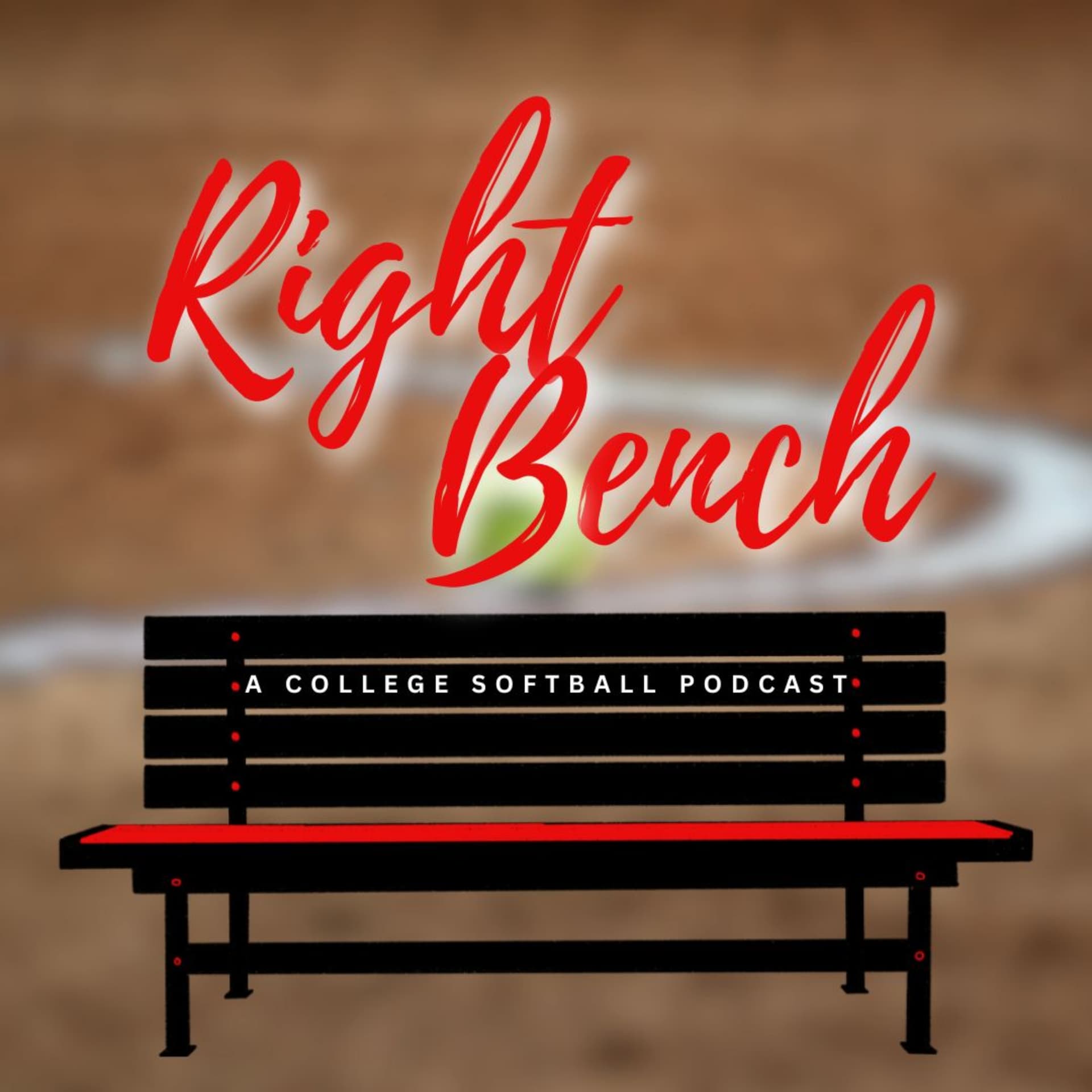 Right Bench - A College Softball Podcast - Podcasts
