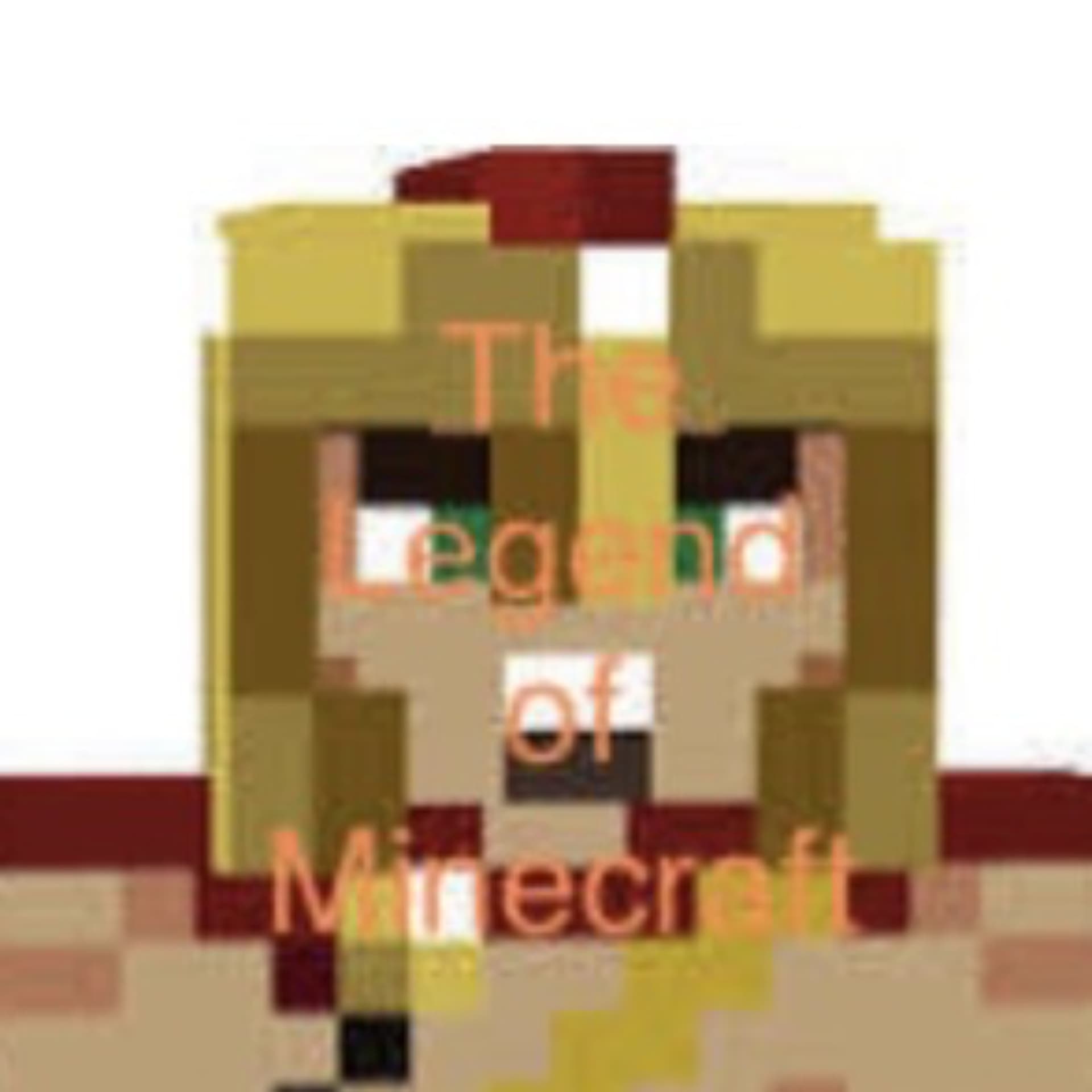 The legend of Minecraft - Podcasts