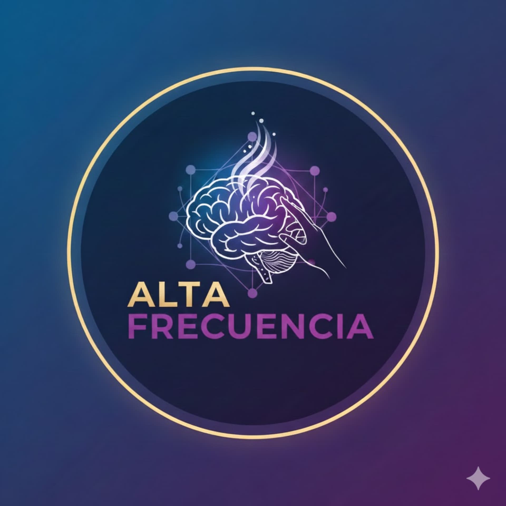 Alta Frecuencia - Herramientas para transformar y mejorar nuestras vidas - Podcasts