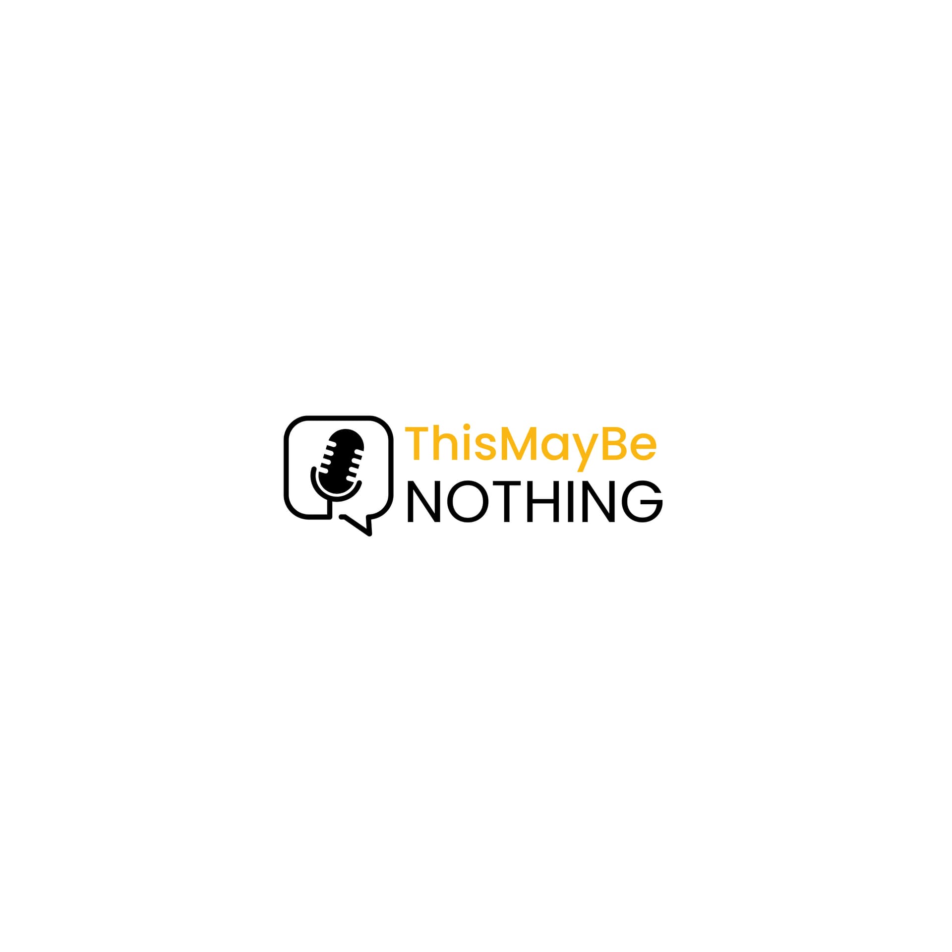 This May Be Nothing - Podcasts