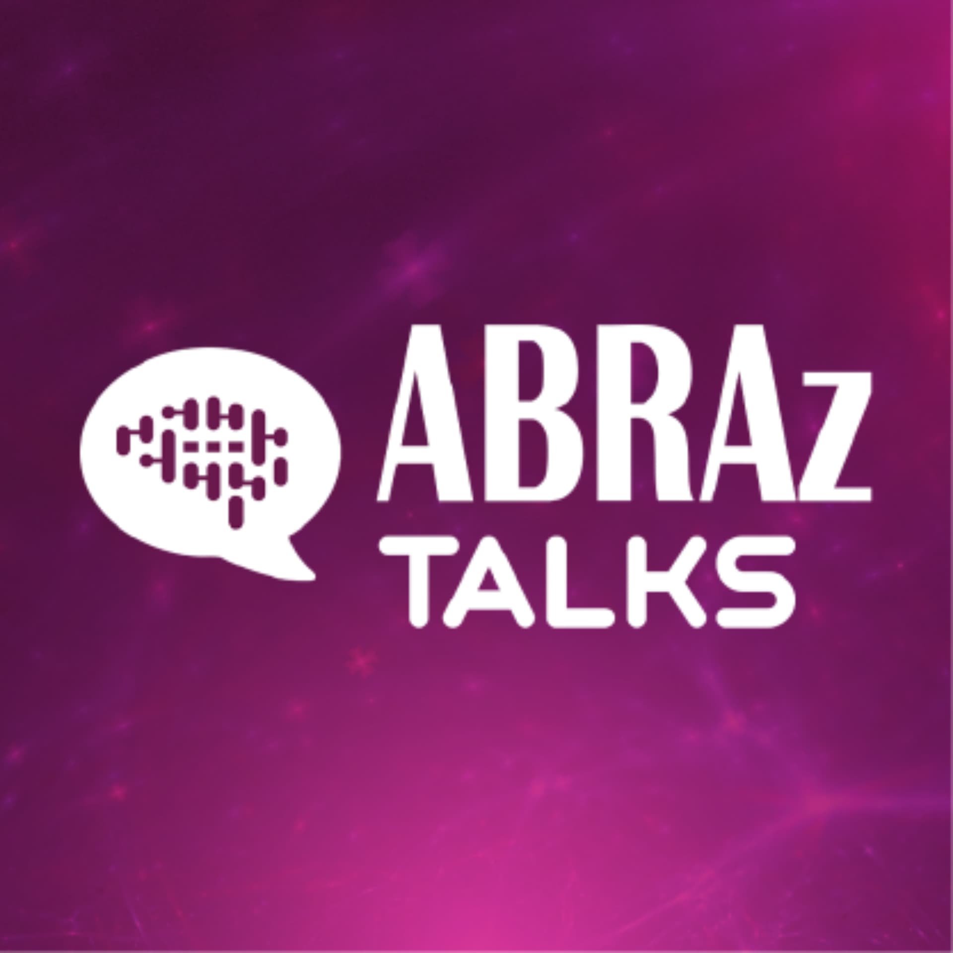 ABRAz Talks - Podcasts