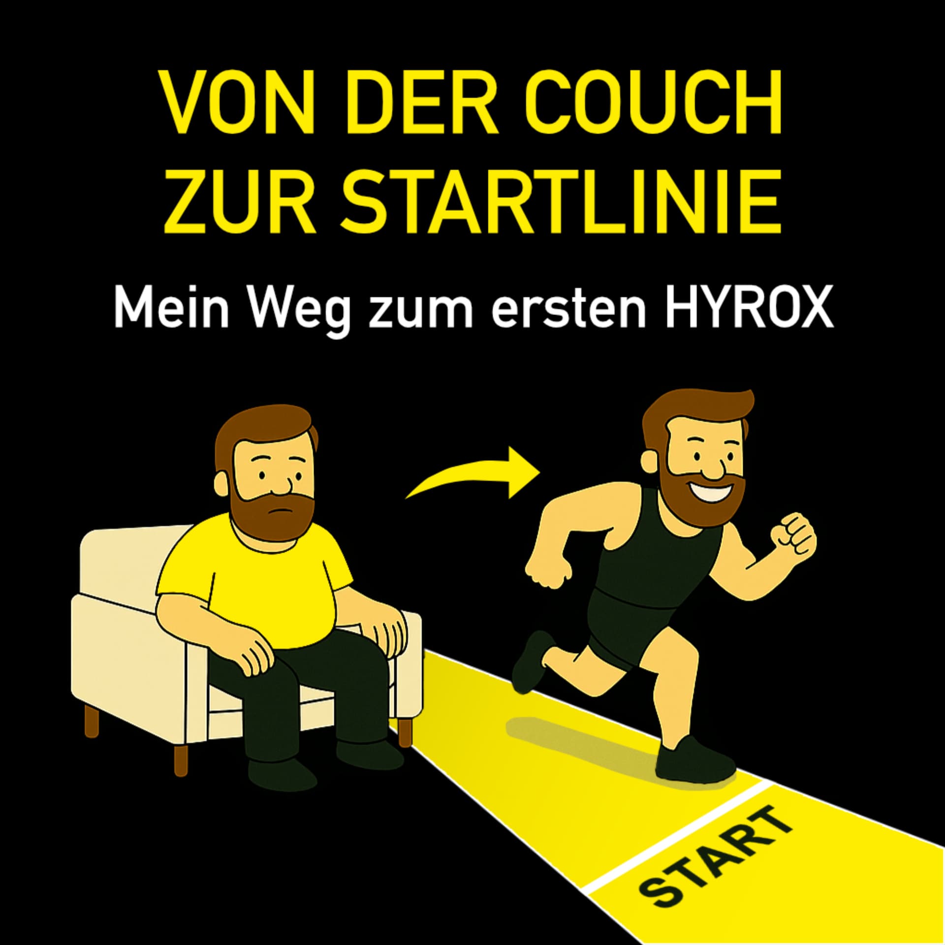 Von der Couch zur Startlinie – Mein Weg zum ersten HYROX - Podcasts