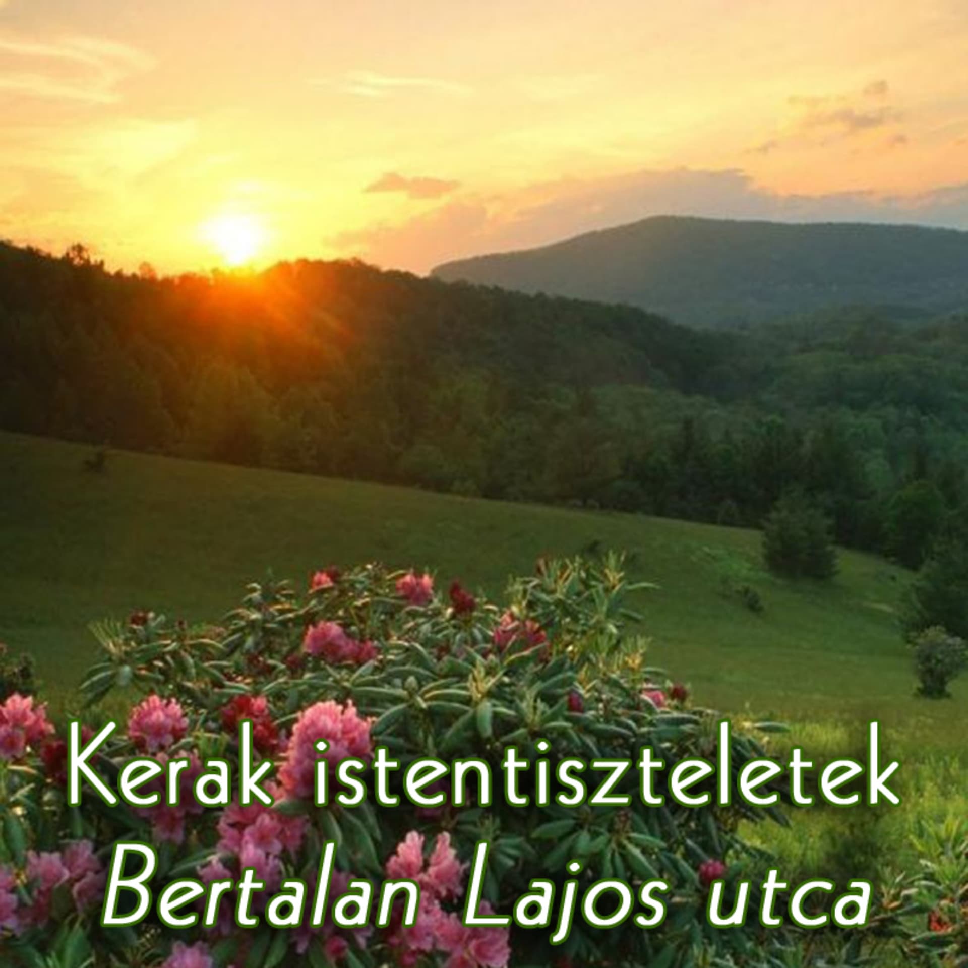 Kerak • Istentiszteletek • Bertalan Lajos utca - Podcasts