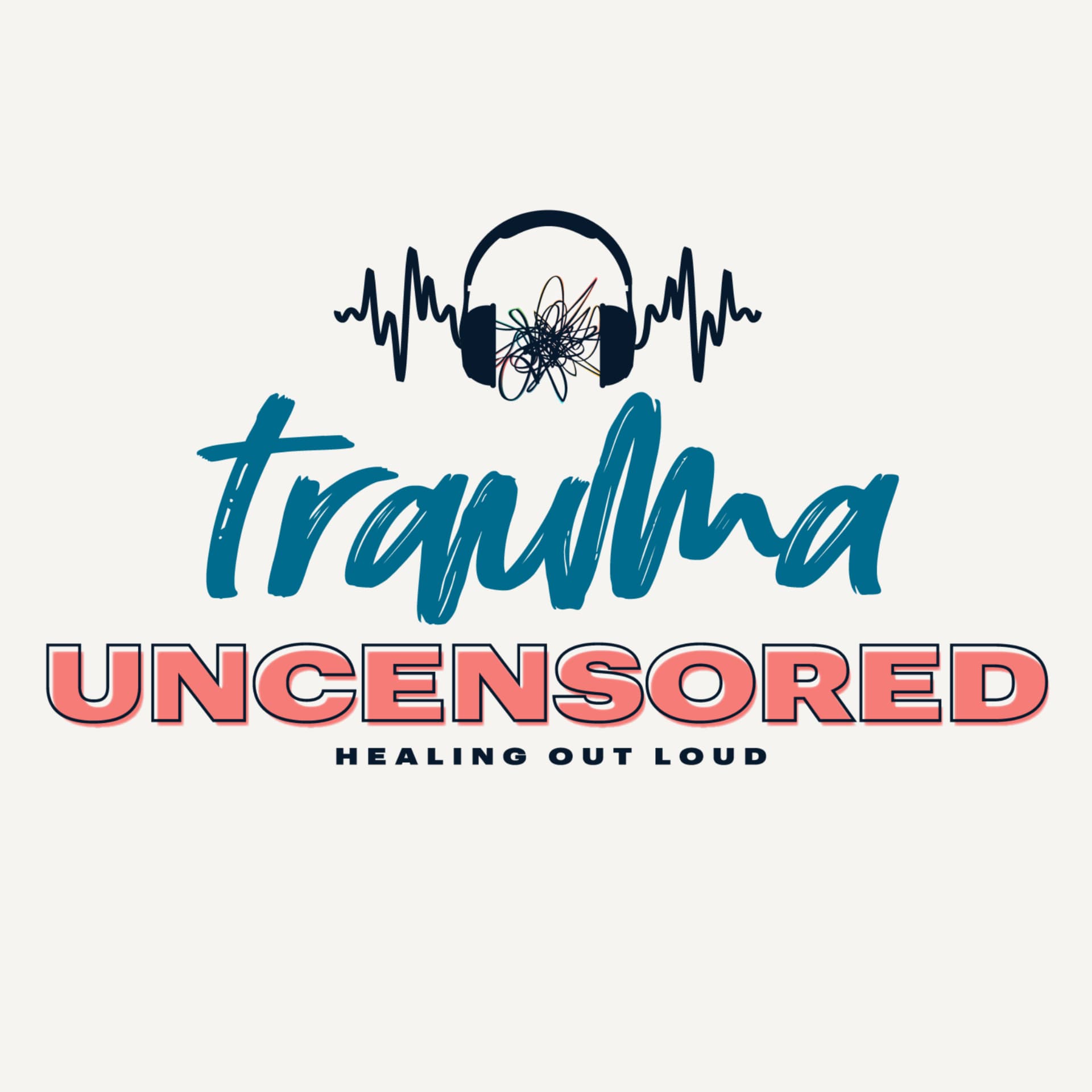 Trauma Uncensored - Podcasts