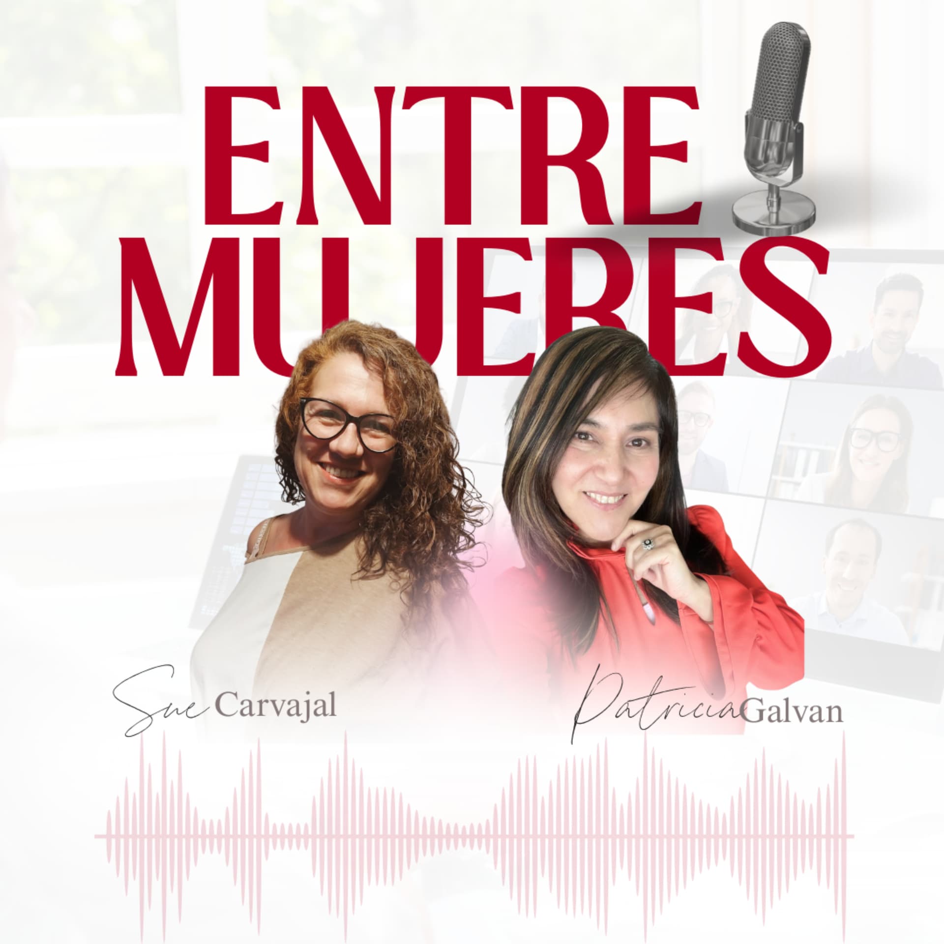 Entre mujeres con Patricia y Sue - Podcasts