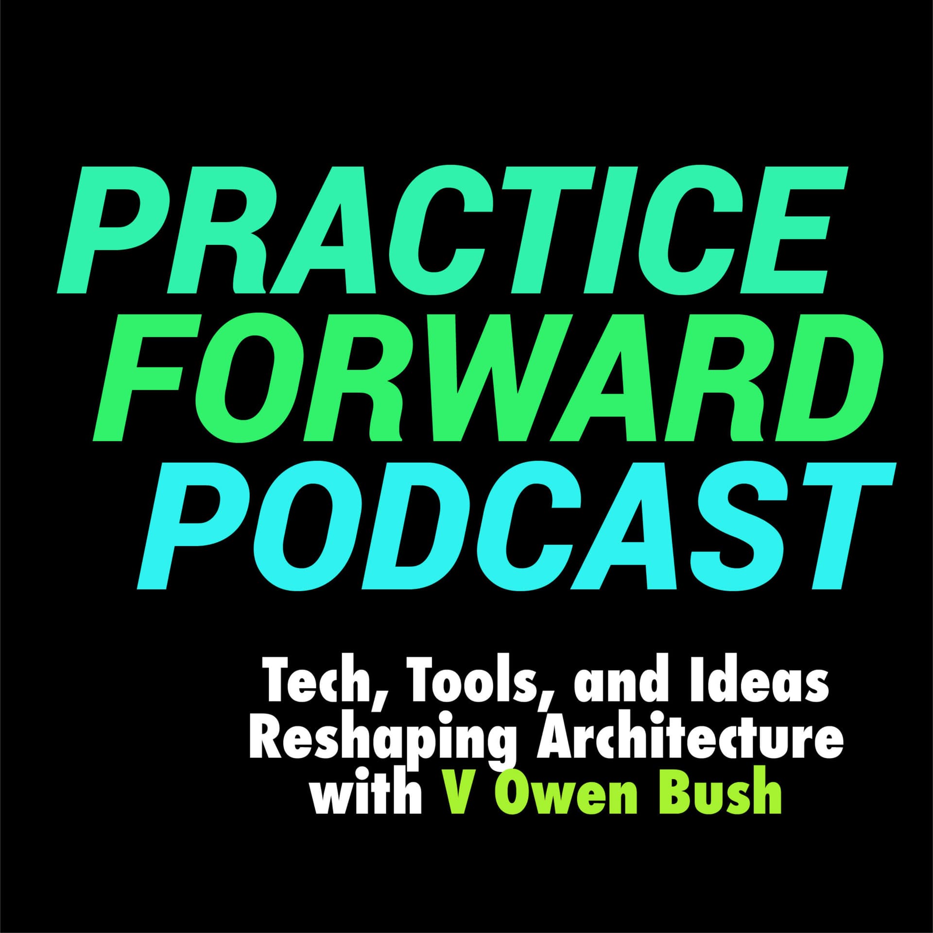 Practice Forward Podcast - Podcasts