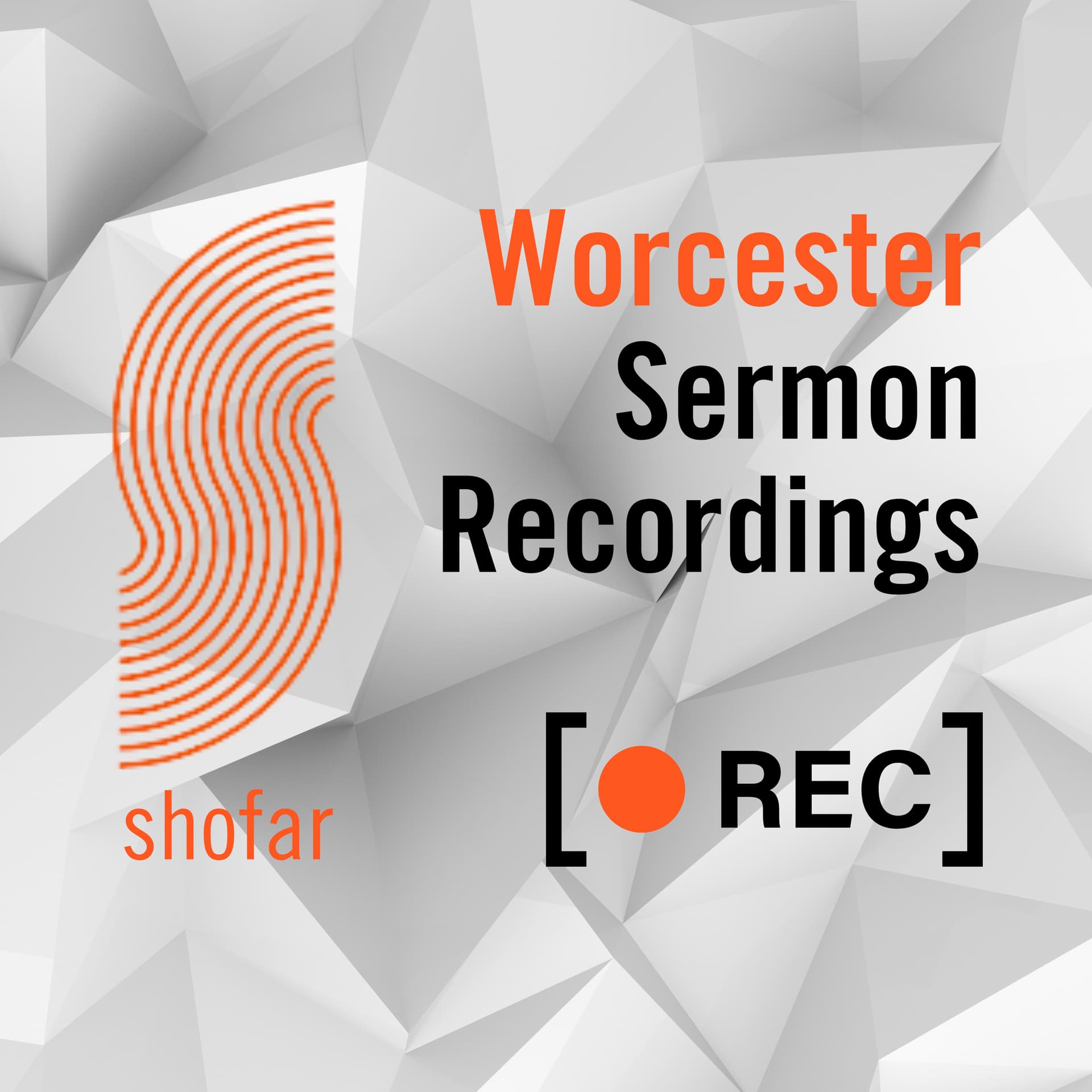 Shofar Worcester Sermons - Podcasts