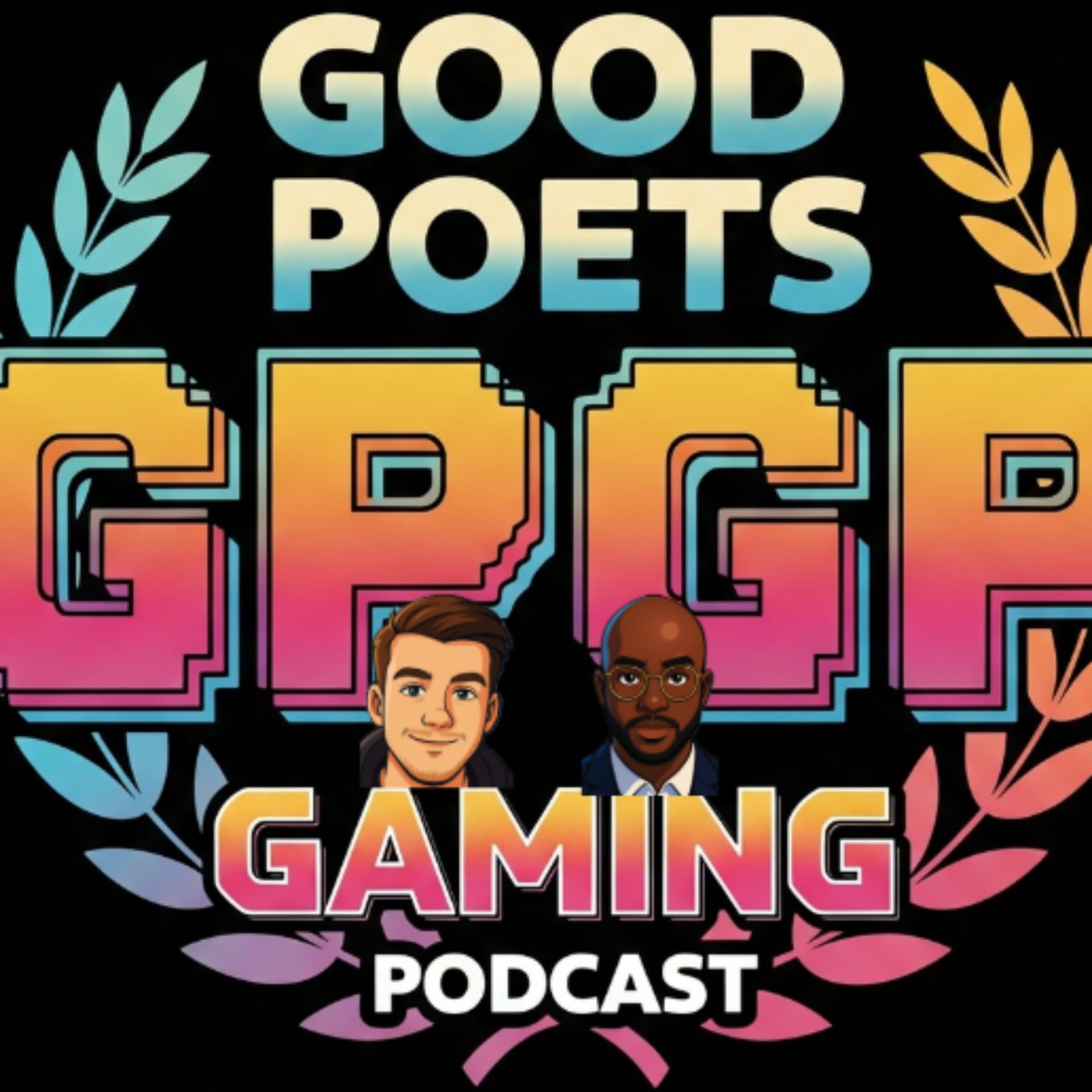 The Good Poets Gaming Podcast - Podcasts