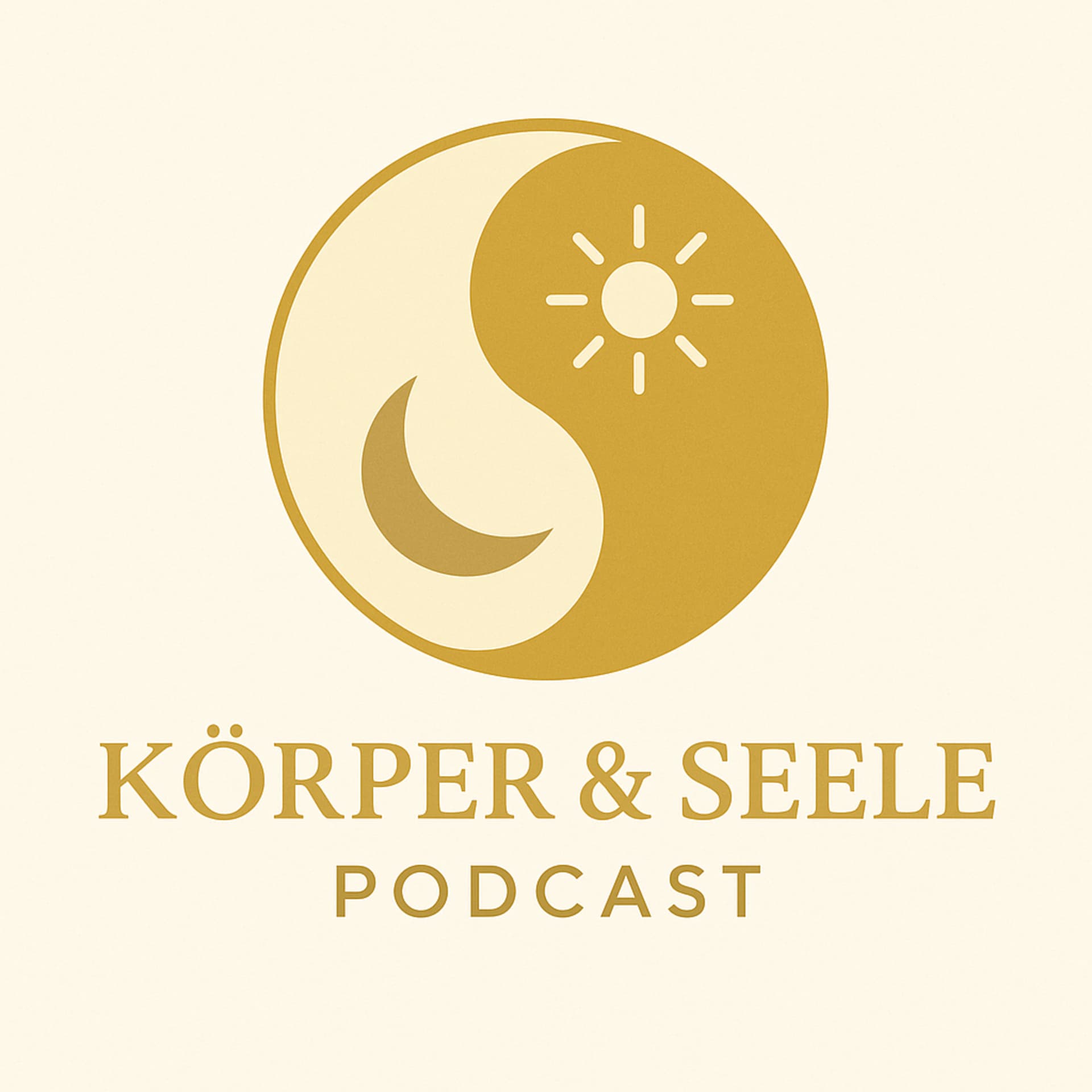 Körper und Seele - Harmonisches Gleichgewicht - Podcasts