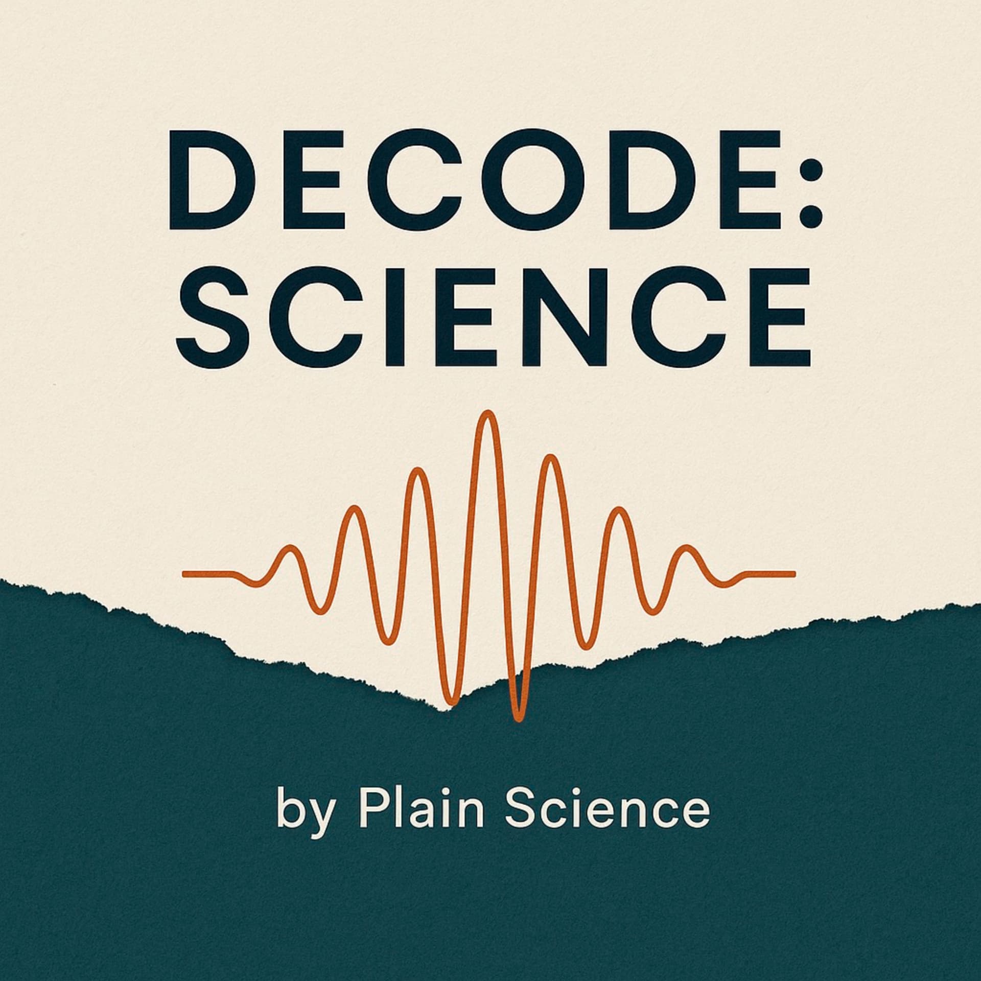 Decode: Science - Demystifying research, one episode at a time - Podcasts