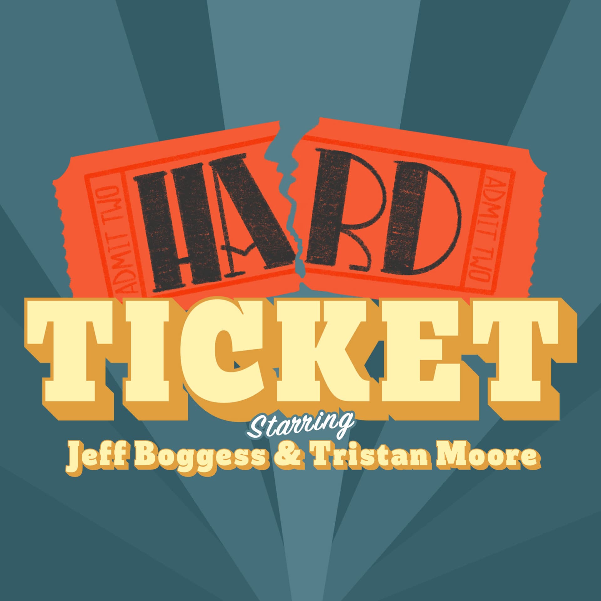 Hard Ticket - Podcasts