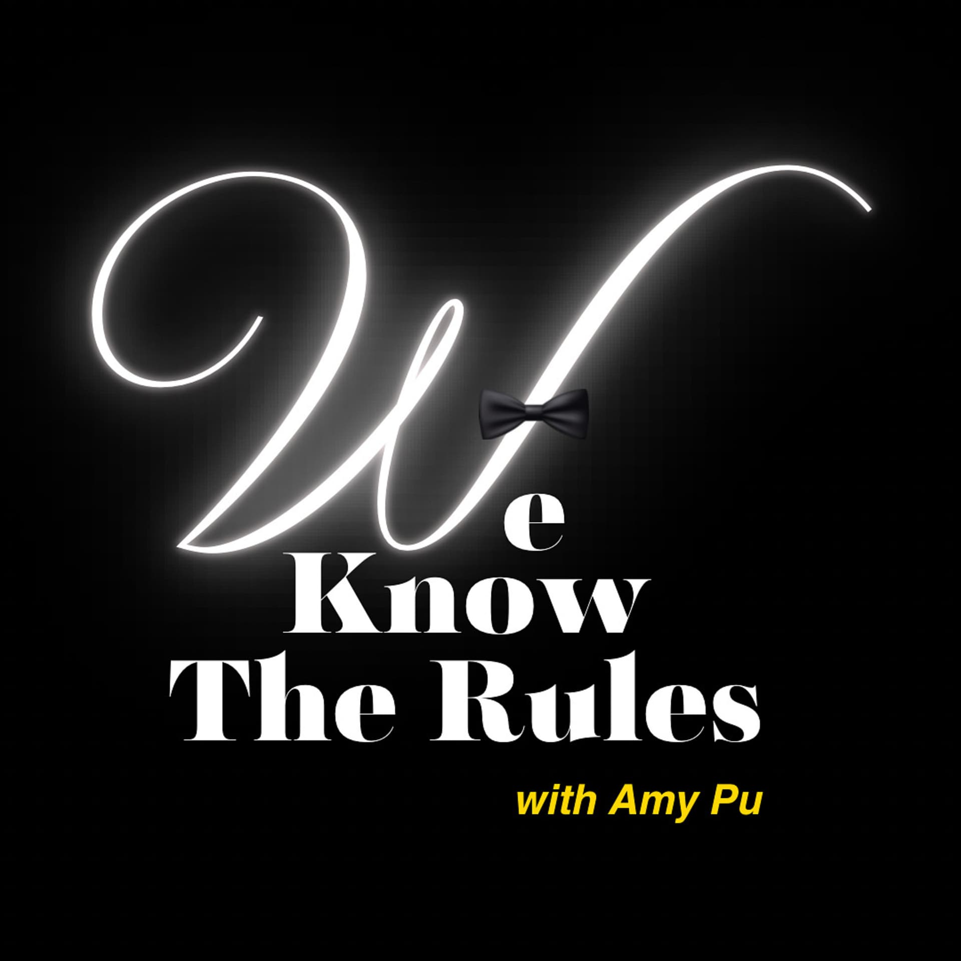 We Know The Rules - Podcasts