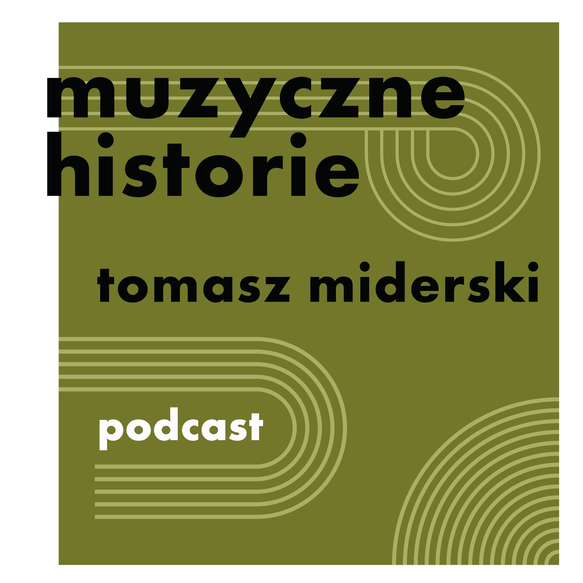 Muzyczne historie - Podcasts