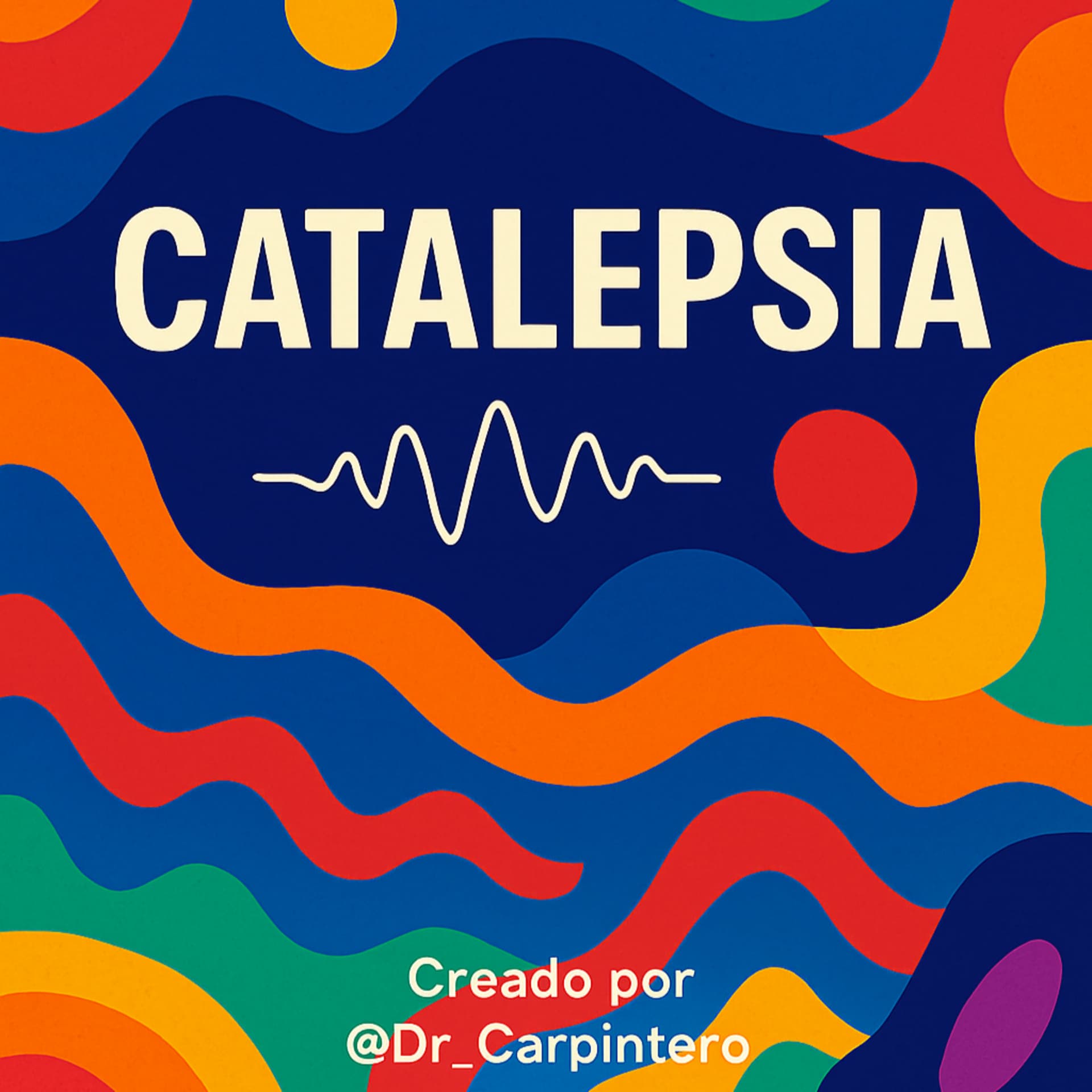 Catalepsia - Podcasts