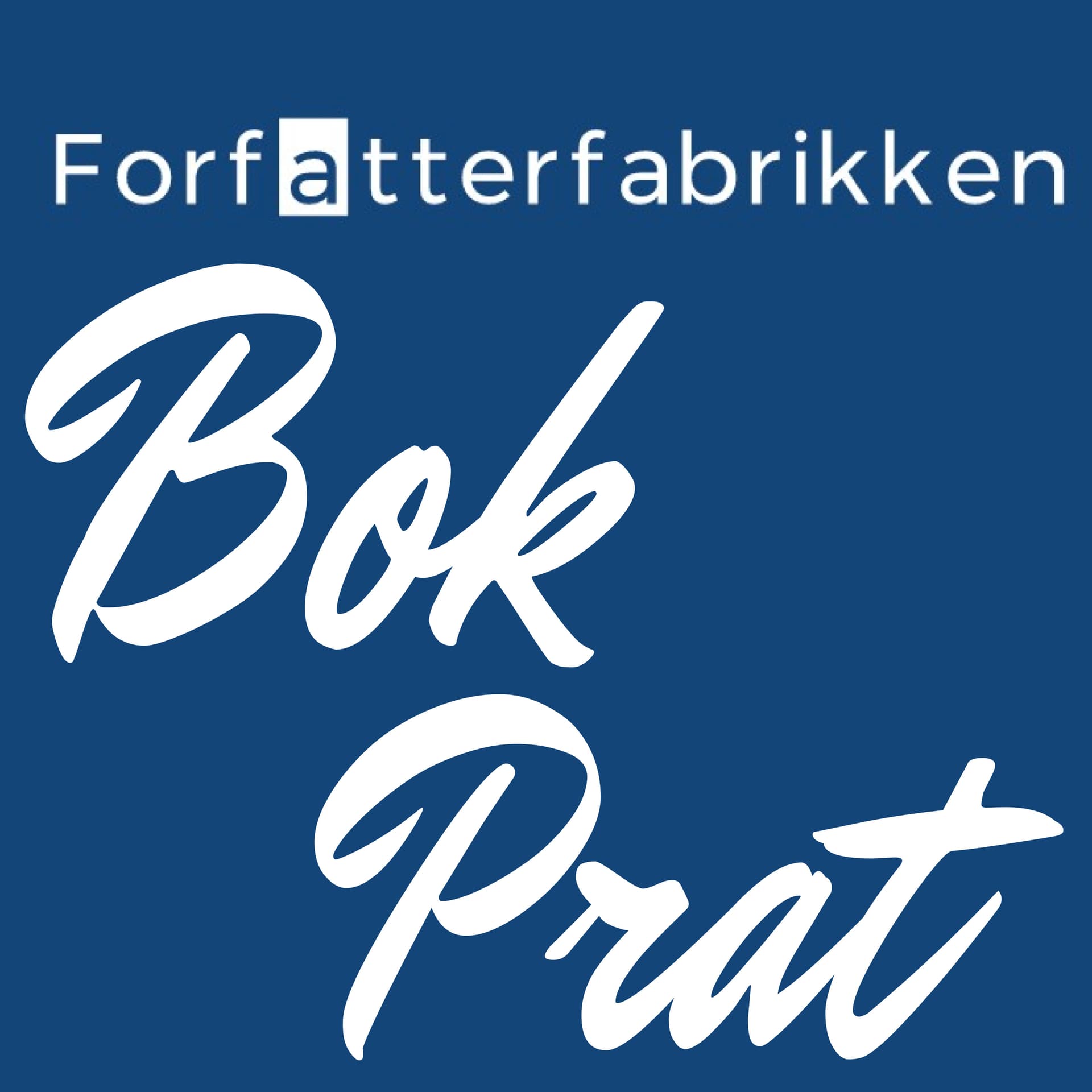 Forfatterfabrikkens BokPrat - Podcasts