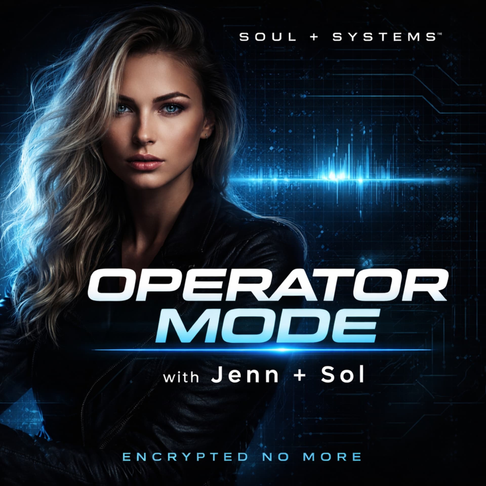 Soul + Systems with Jenn + Sol - Podcasts