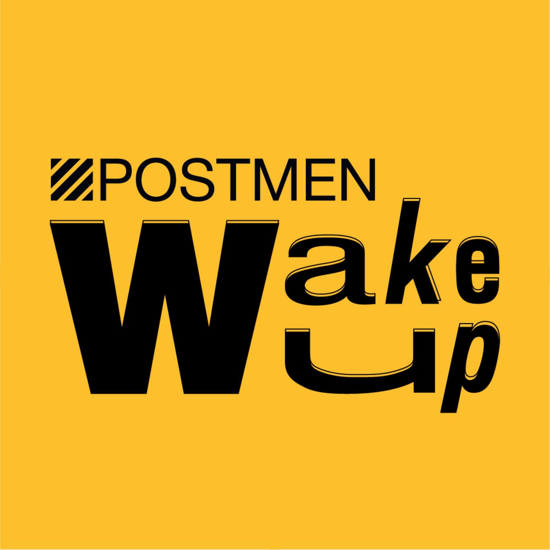 Postmen Wake Up - Podcasts