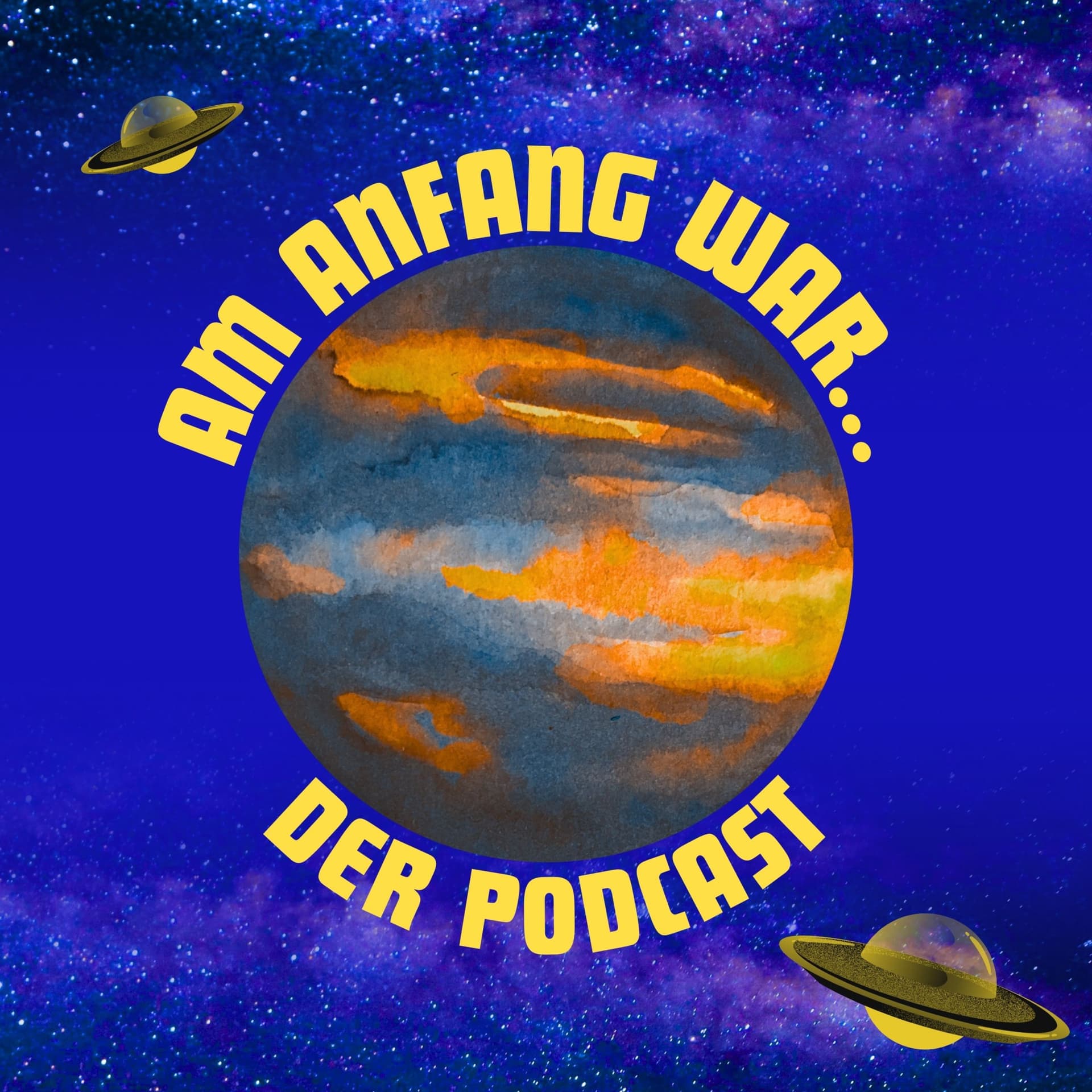 Am Anfang war... - Podcasts