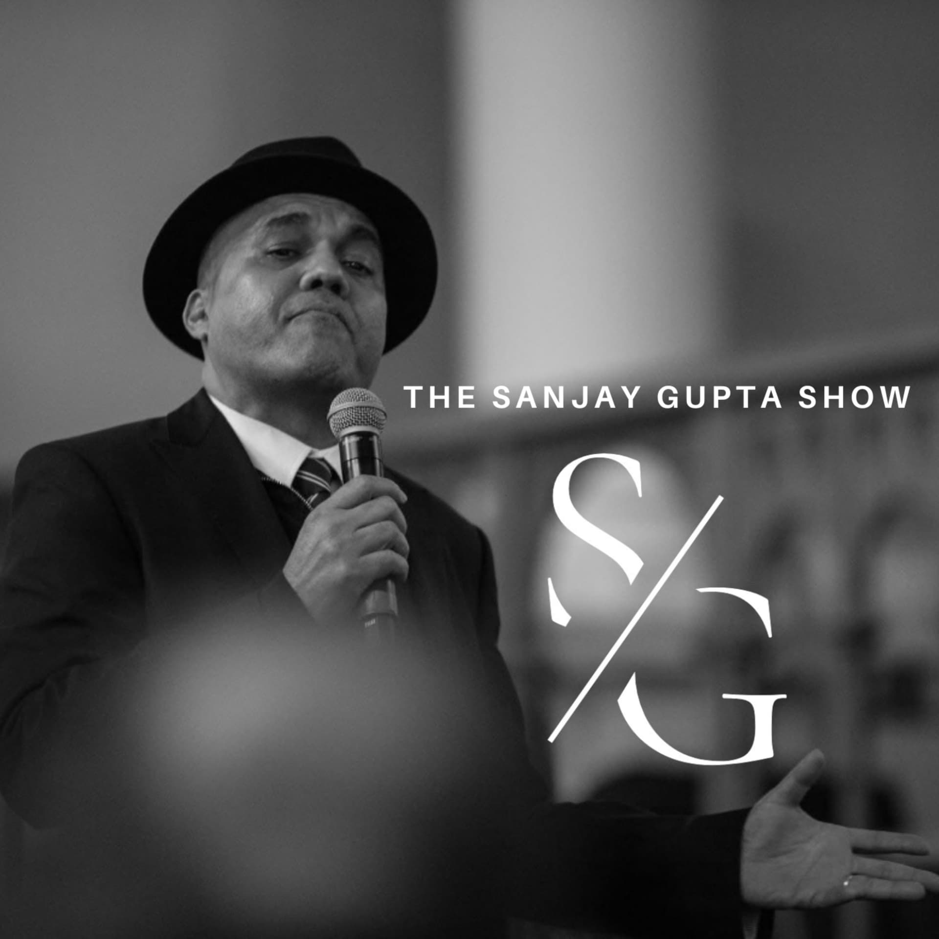 The Sanjay Gupta Show - Podcasts
