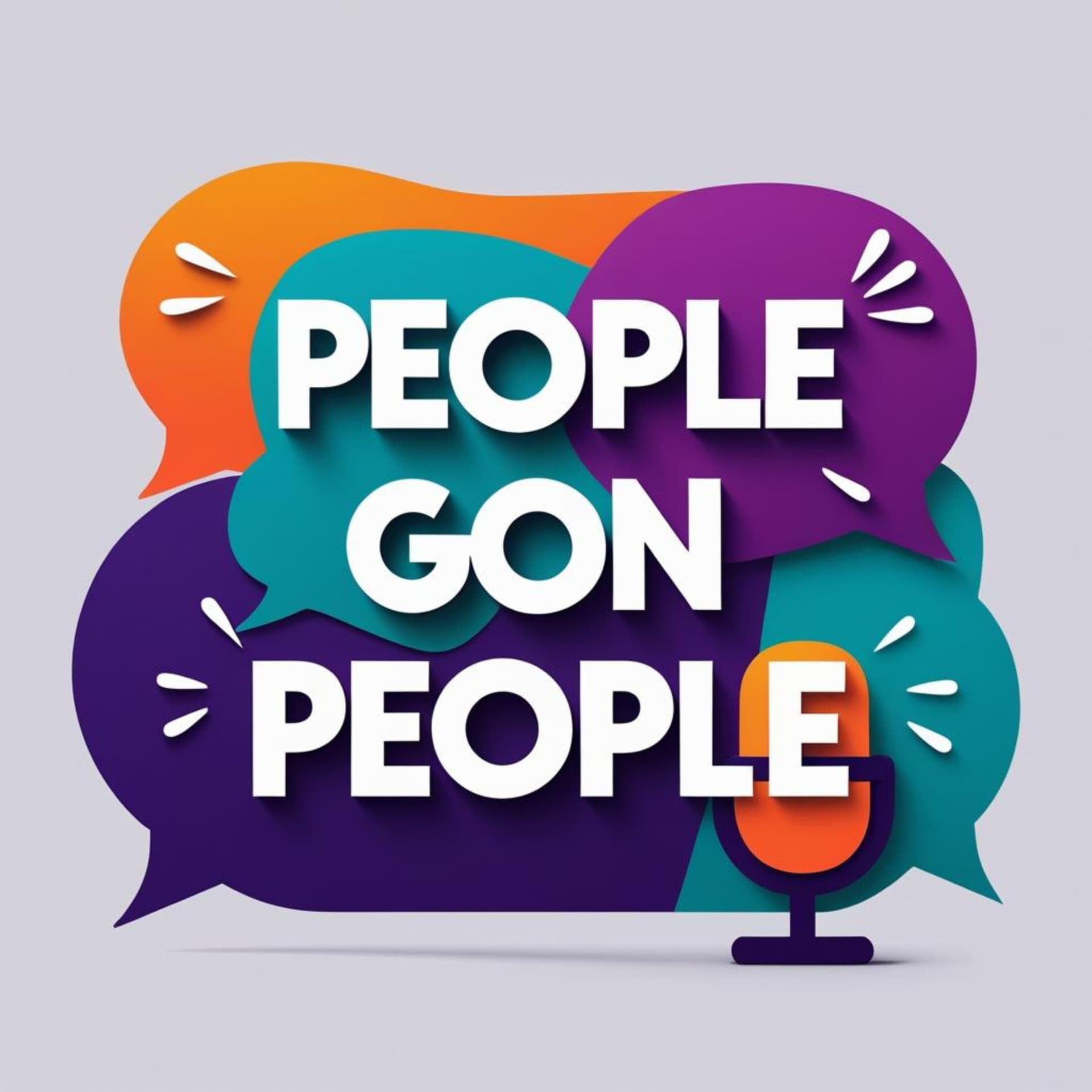 People Gon' People - Podcasts