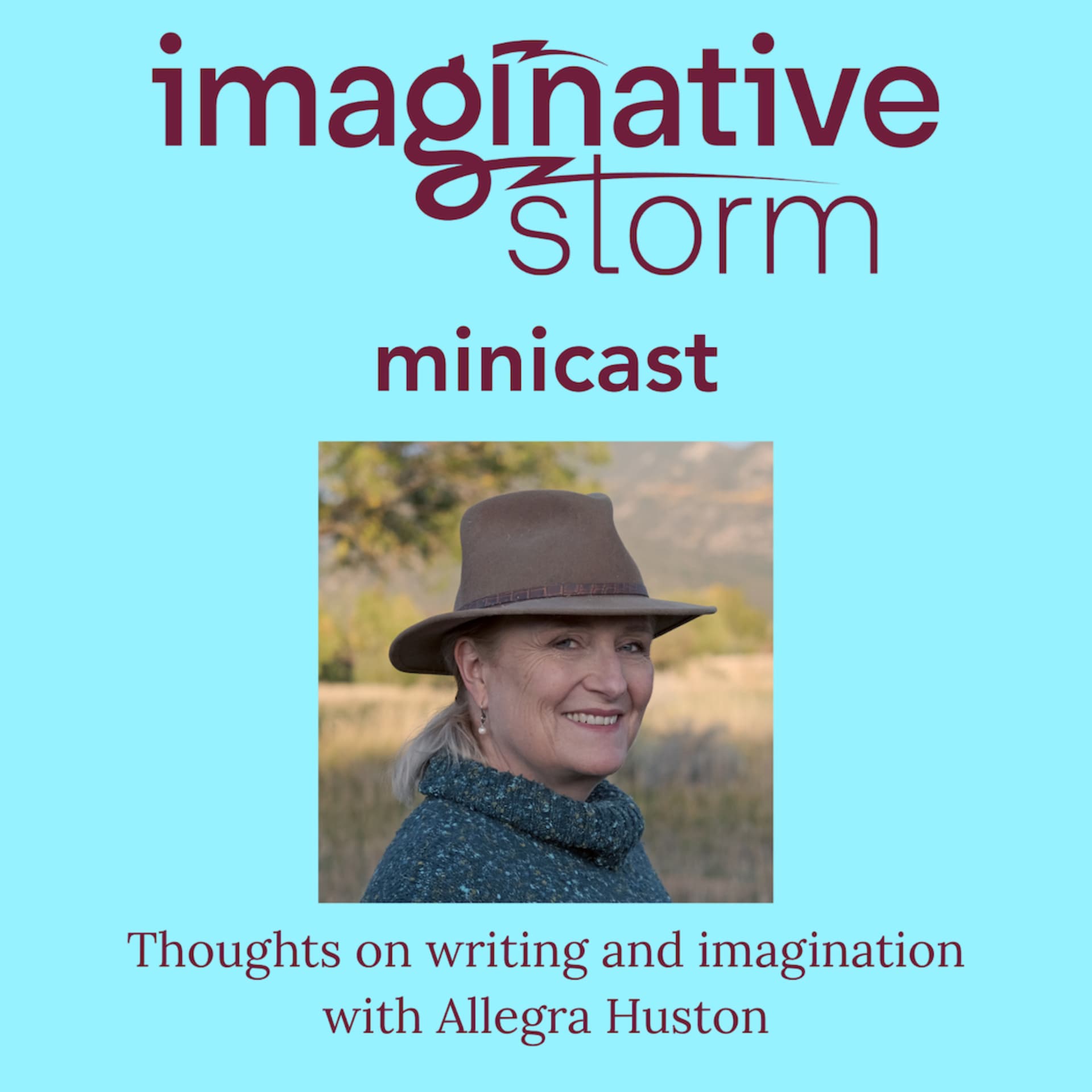 Imaginative Storm Minicast: Thoughts on Writing and Imagination - Podcasts