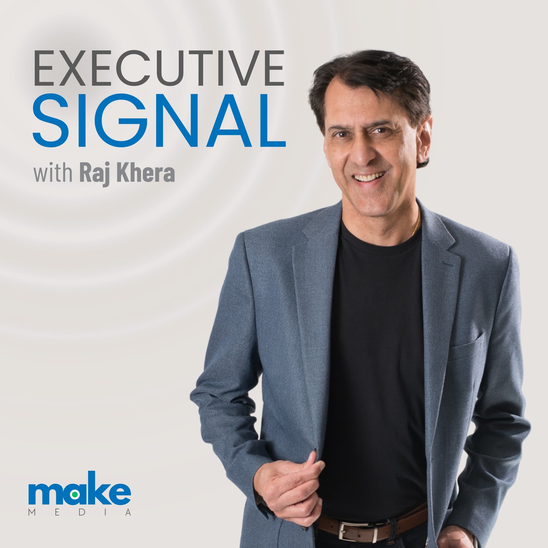 Executive Signal by Raj Khera - Podcasts