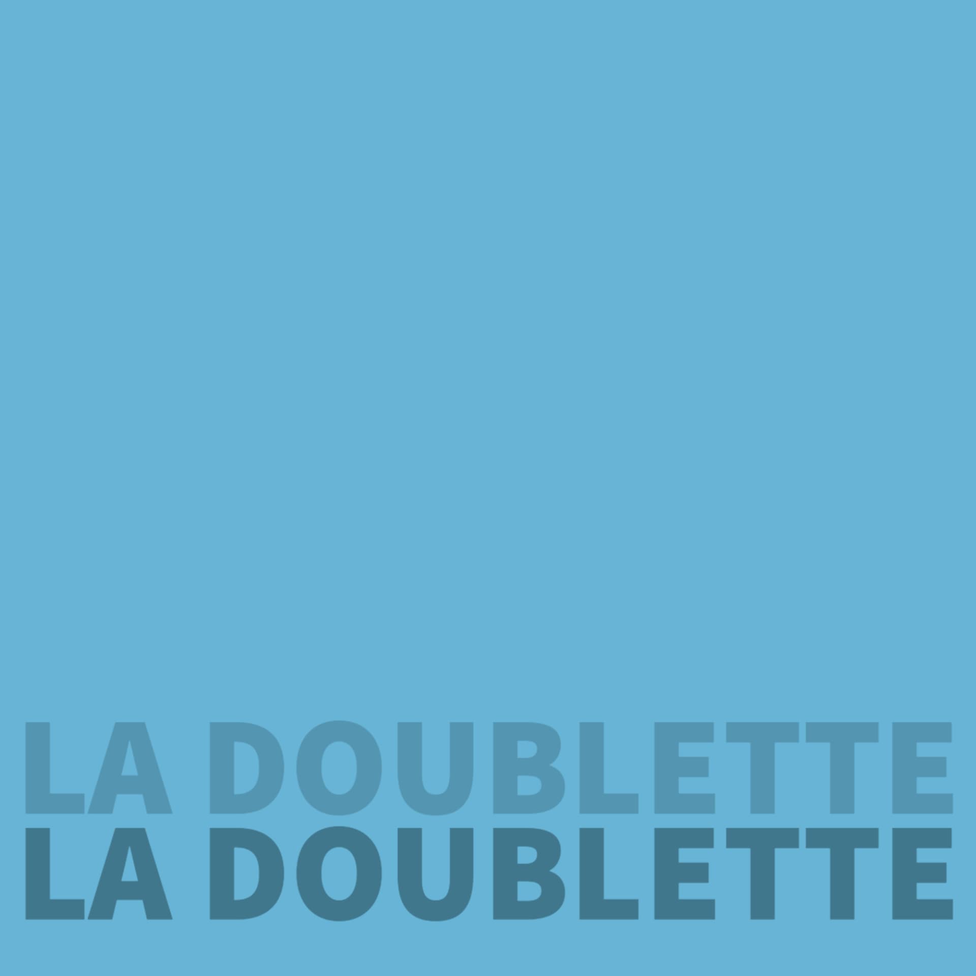 La Doublette - Podcasts