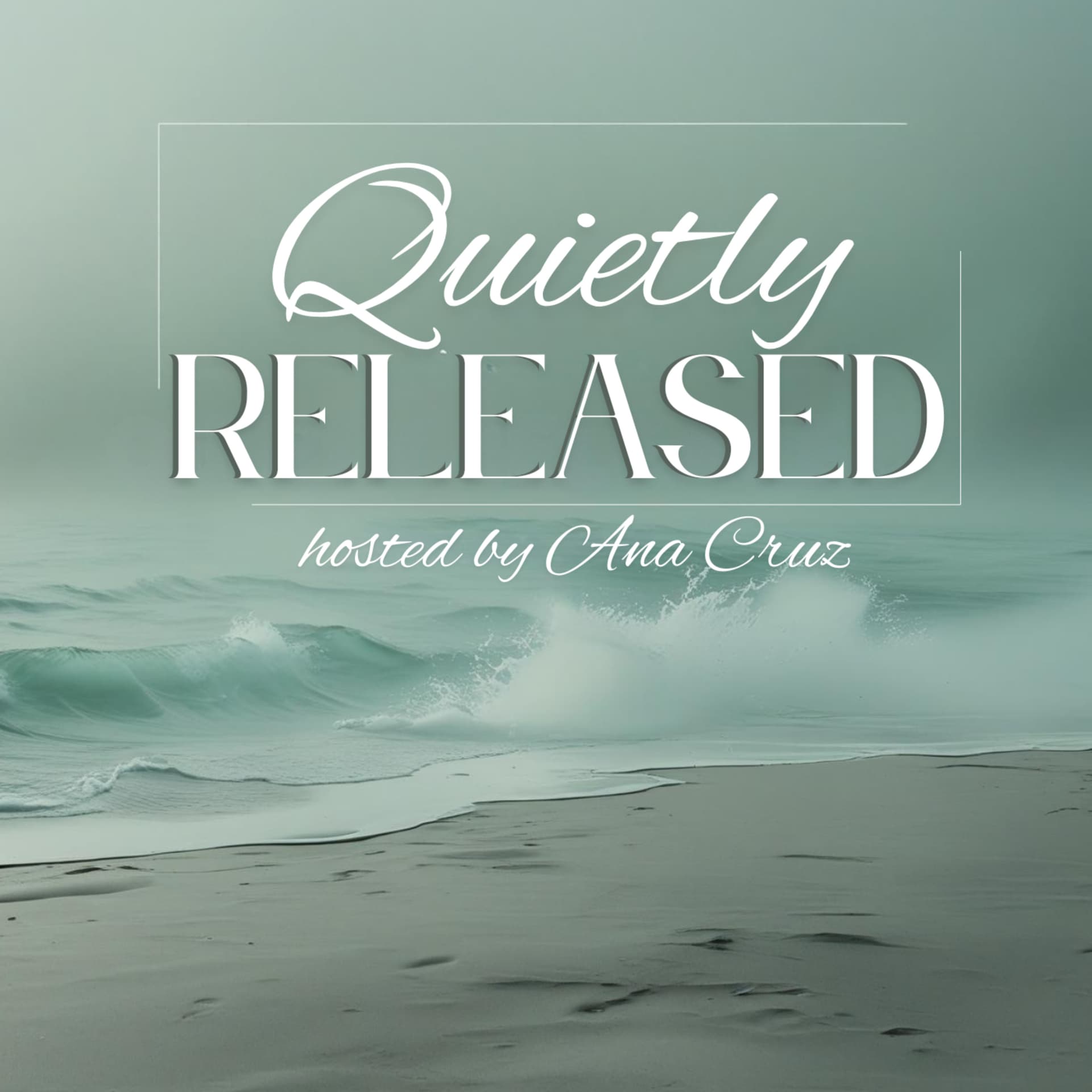Quietly Released - Podcasts