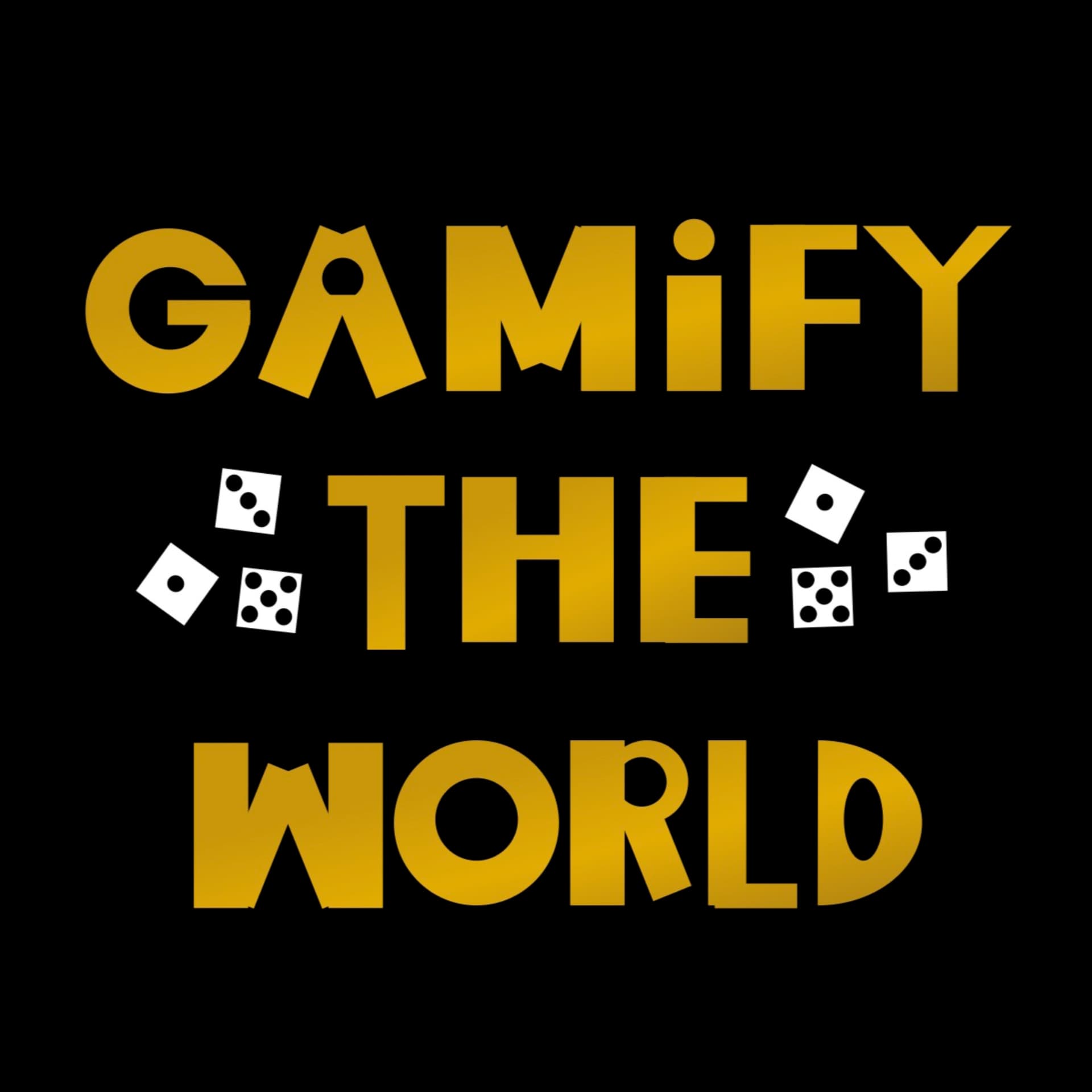 Gamify the World - Podcasts