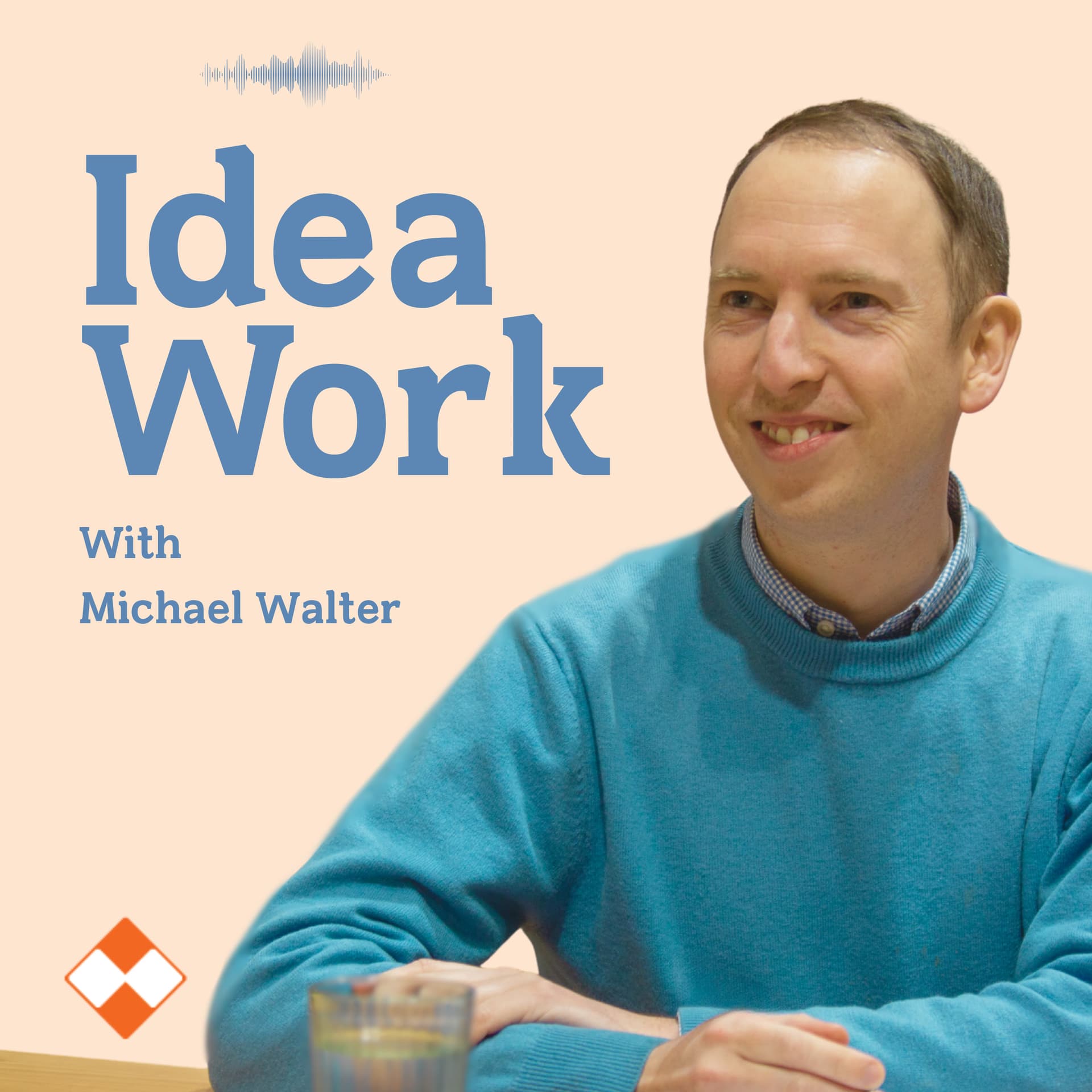 Idea Work - The podcast about innovation careers, design mindsets, and the work behind new ideas - Podcasts