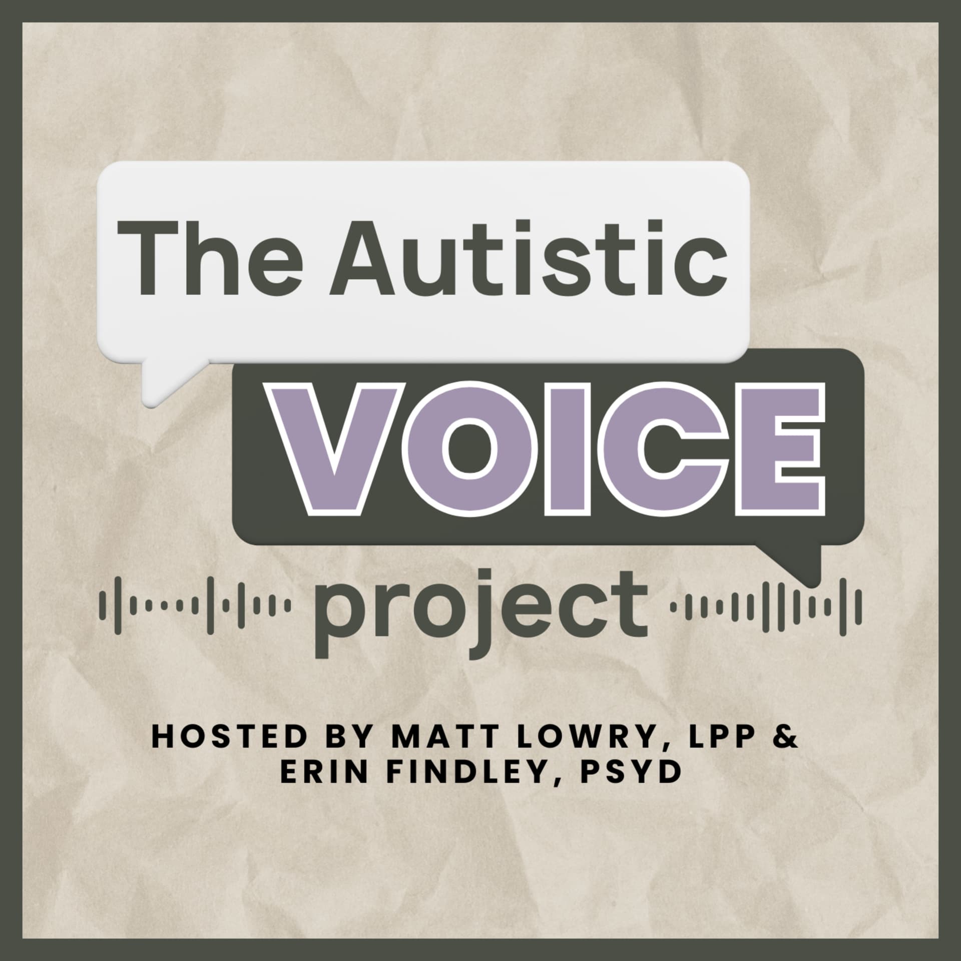 The Autistic VOICE Project - Podcasts