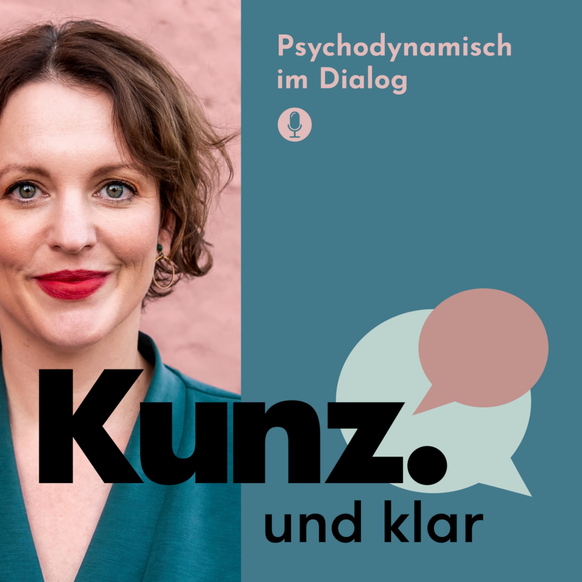 Kunz und klar - psychodynamisch im Dialog - Podcasts