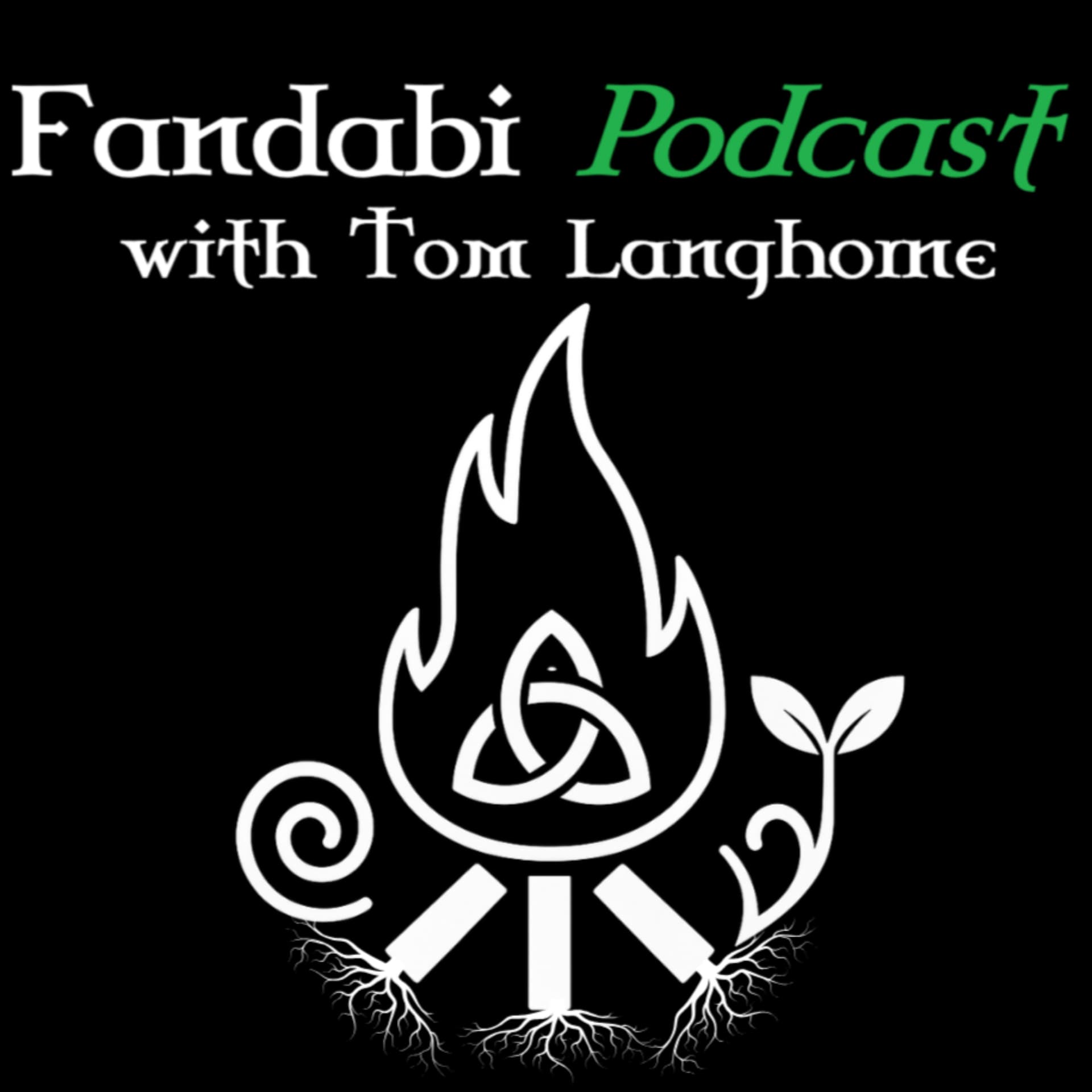 "Fandabi Podcast" with Tom Langhorne - Podcasts