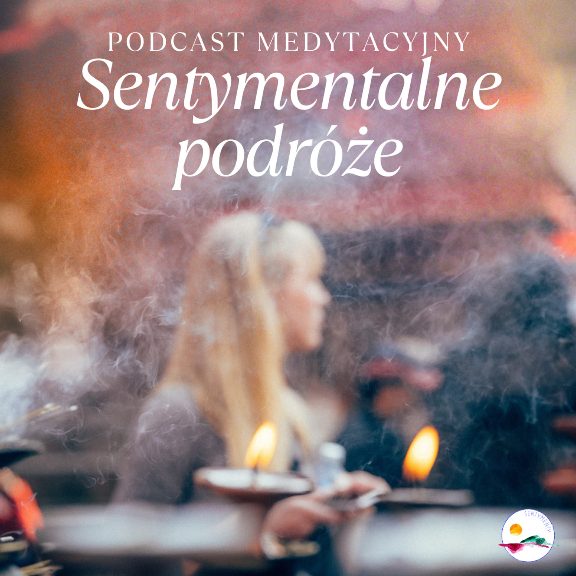 Sentymentalne podróże | podcast medytacyjny - Podcasts